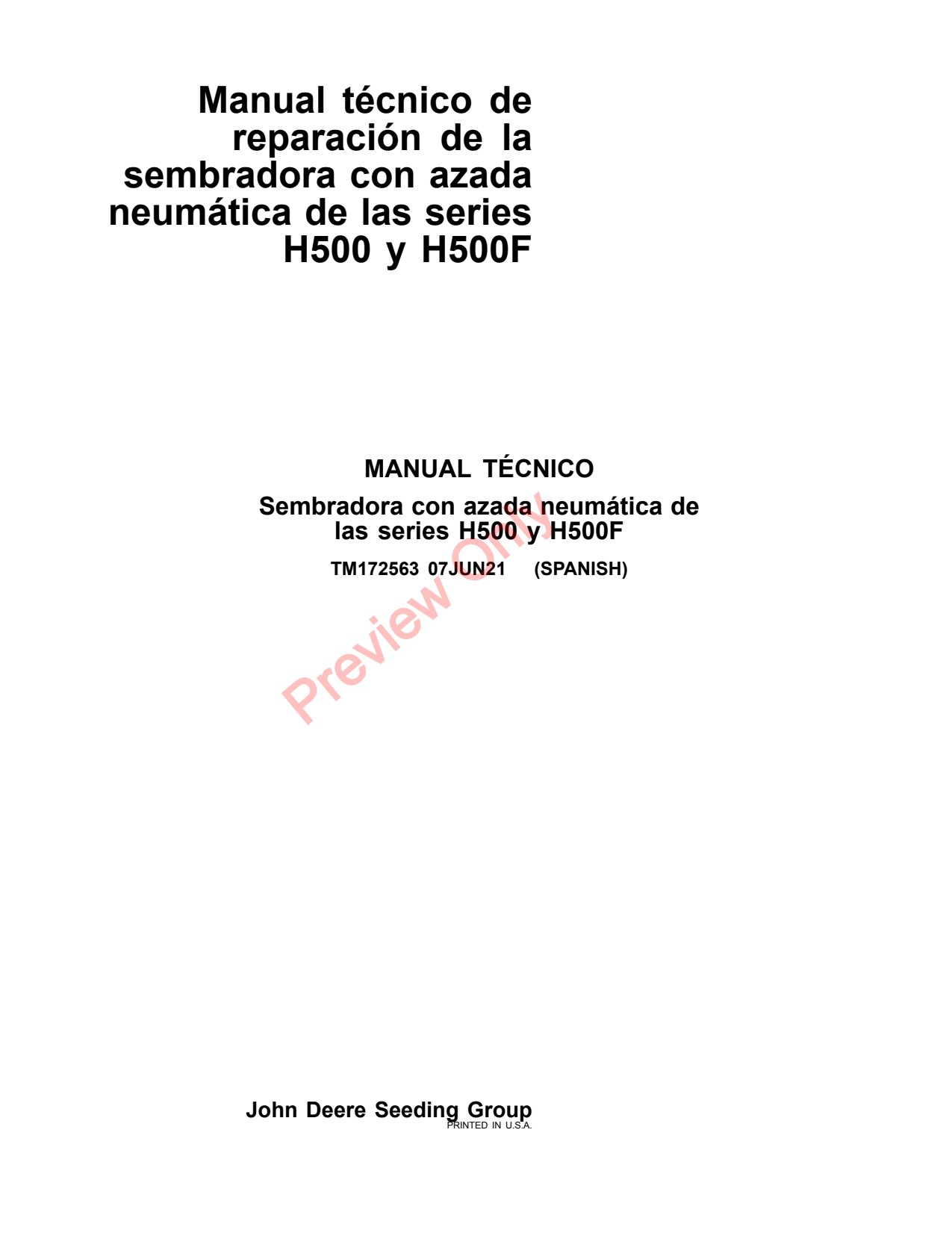 John Deere H541 H550 H561 H540F H550F H560F H500 H500F Air Hoe Drill Technical Manual TM172563 ES 1 John Deere H541 H550 H561 H540F H550F H560F H500 H500F Air Hoe Drill Technical Manual TM172563 ES