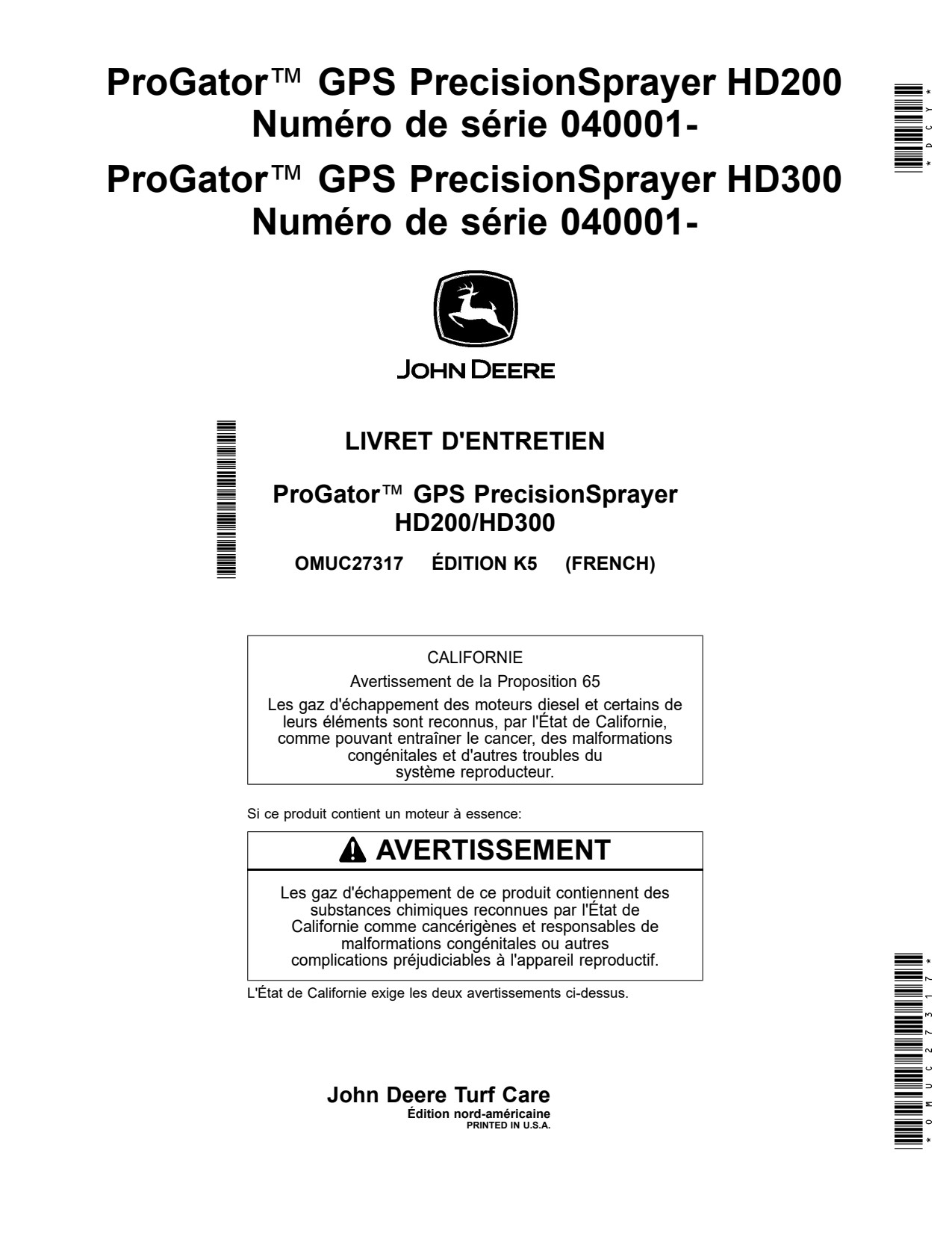 John Deere HD200 GPS300 HD300 GPS 40001 Utility Vehicle Gator Operator Manual OMUC27317 FR 1 John Deere HD200 GPS300 HD300 GPS 40001 Utility Vehicle Gator Operator Manual OMUC27317 FR