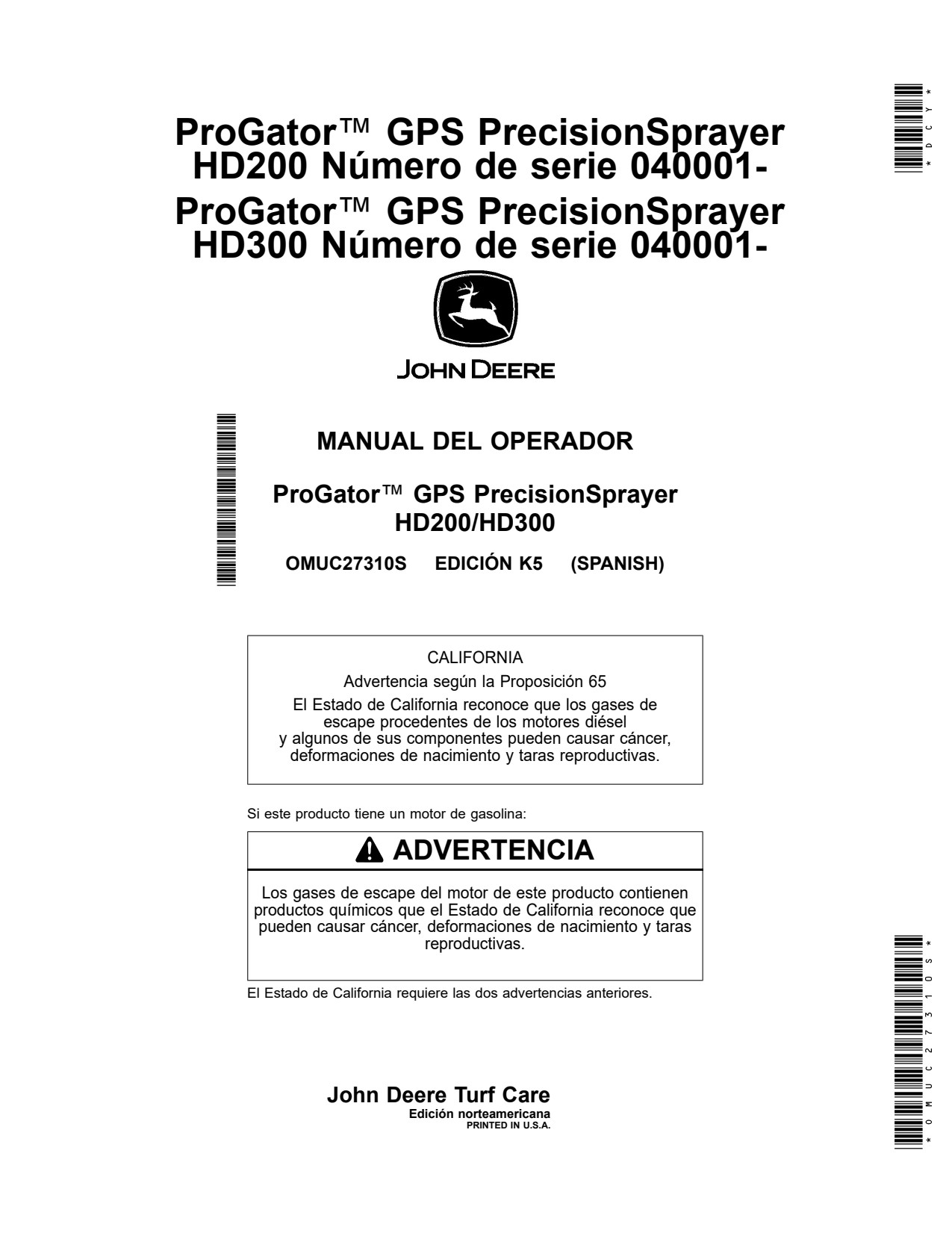 John Deere HD200 GPS300 HD300 GPS Utility Vehicle Gator Operator Manual OMUC27310s ES 1 John Deere HD200 GPS300 HD300 GPS Utility Vehicle Gator Operator Manual OMUC27310s ES