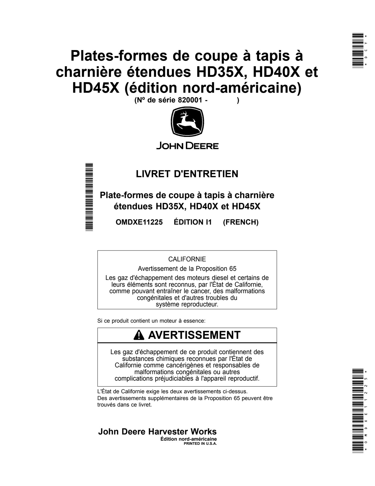 John Deere HD35X HD40X HD45X Header Platform Operator Manual OMDXE11225 FR 1 John Deere HD35X HD40X HD45X Header Platform Operator Manual OMDXE11225 FR
