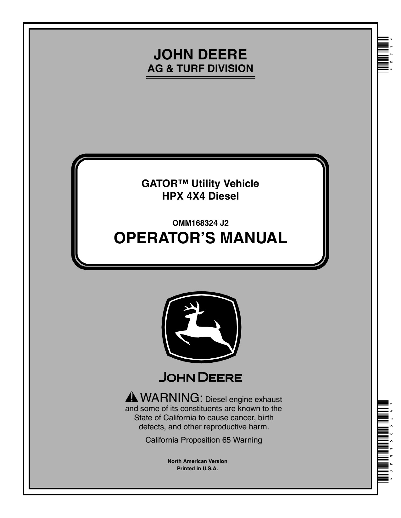 John Deere HPX Gator Diesel Utility Vehicle Gator Operator Manual OMM168324 1 John Deere HPX Gator Diesel Utility Vehicle Gator Operator Manual OMM168324