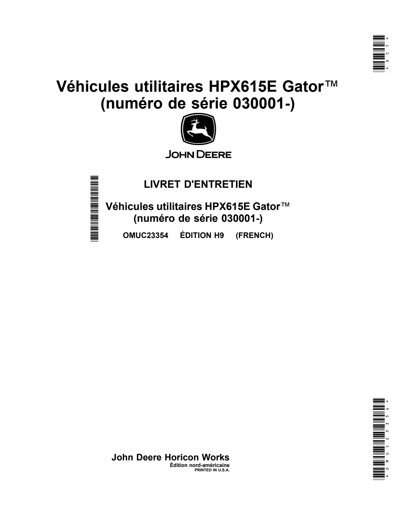 John Deere HPX615E Utility Vehicle Gator Operator Manual OMUC23354 FR 1 John Deere HPX615E Utility Vehicle Gator Operator Manual OMUC23354 FR