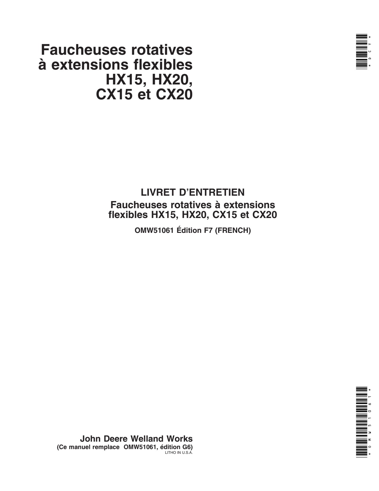 John Deere HX15 HX20 CX15 CX20 Flex-wing Rotary Cutter Operator Manual OMW51061 FR 1 John Deere HX15 HX20 CX15 CX20 Flex-wing Rotary Cutter Operator Manual OMW51061 FR