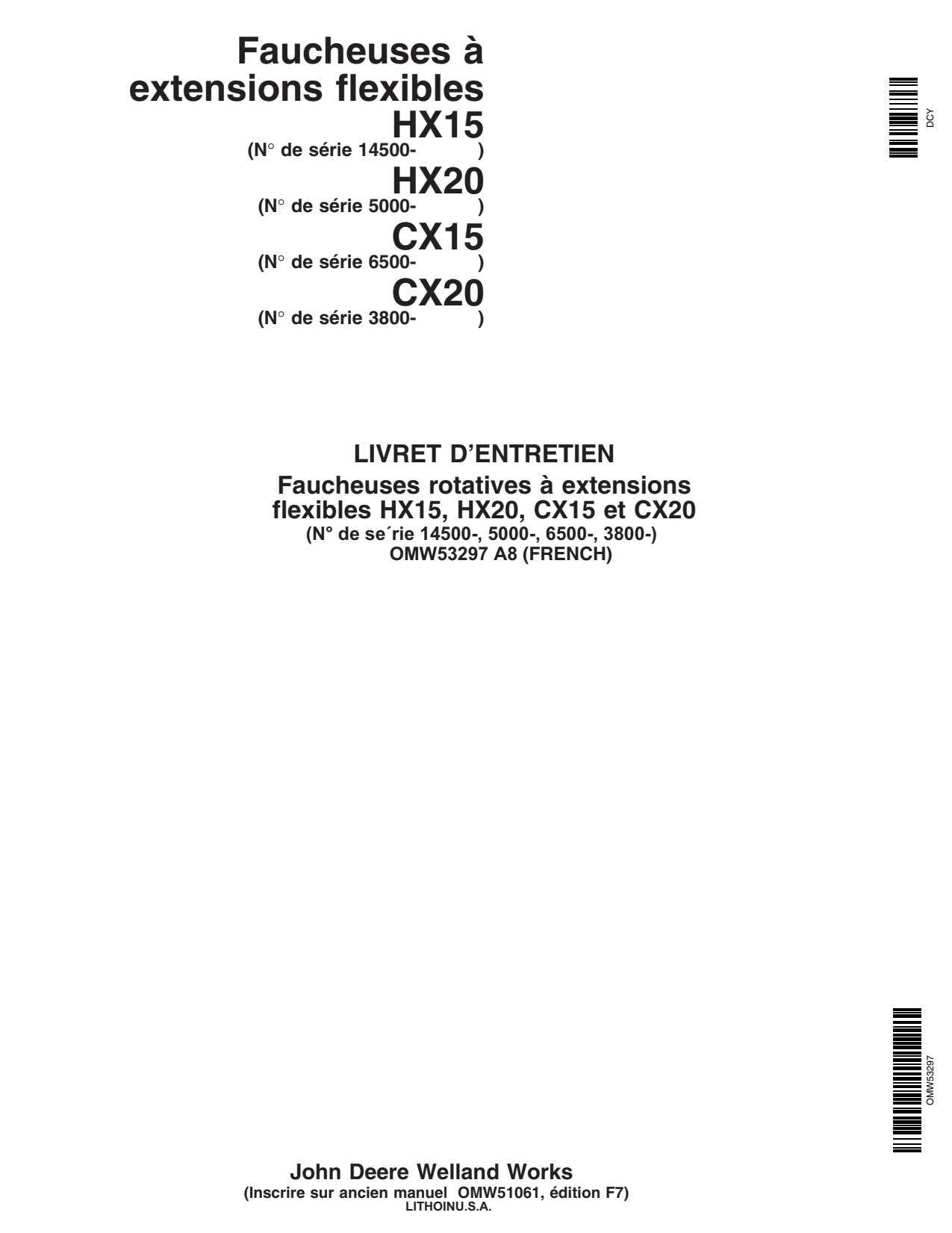 John Deere HX15 HX20 CX15 CX20 Flex-wing Rotary Cutter Operator Manual OMW53297 FR 1 John Deere HX15 HX20 CX15 CX20 Flex-wing Rotary Cutter Operator Manual OMW53297 FR