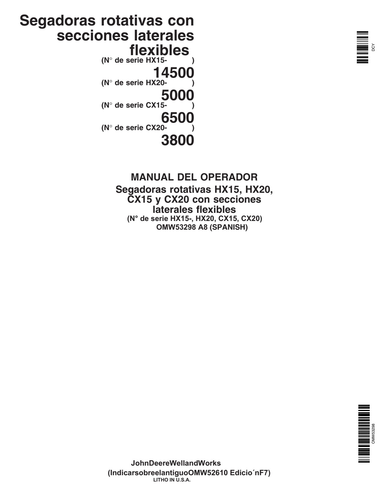 John Deere HX15 HX20 CX15 CX20 Flex-wing Rotary Cutter Operator Manual OMW53298 ES 1 John Deere HX15 HX20 CX15 CX20 Flex-wing Rotary Cutter Operator Manual OMW53298 ES