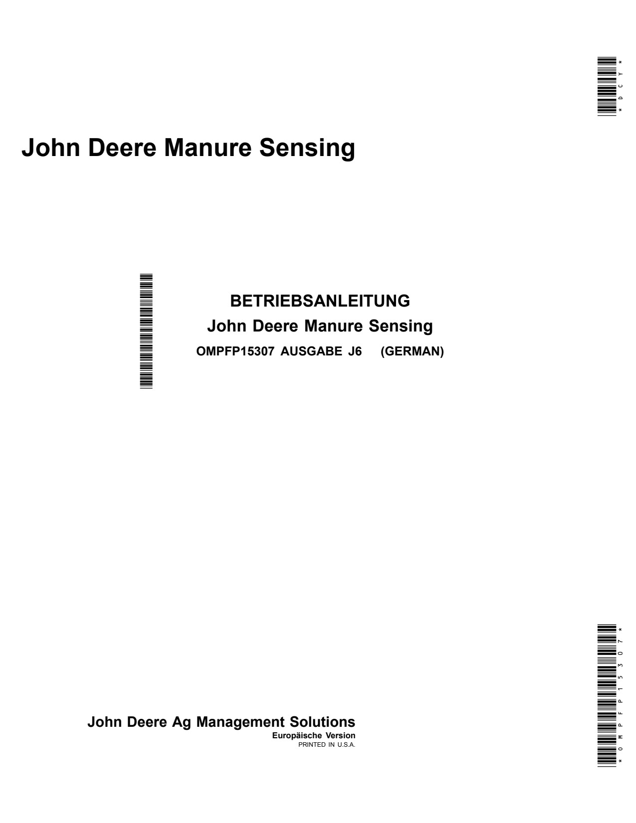John Deere HarvestLab Sensor Version 1.4 Precision Ag Electronics Operator Manual OMPFP15307 DE 1 John Deere HarvestLab Sensor Version 1.4 Precision Ag Electronics Operator Manual OMPFP15307 DE