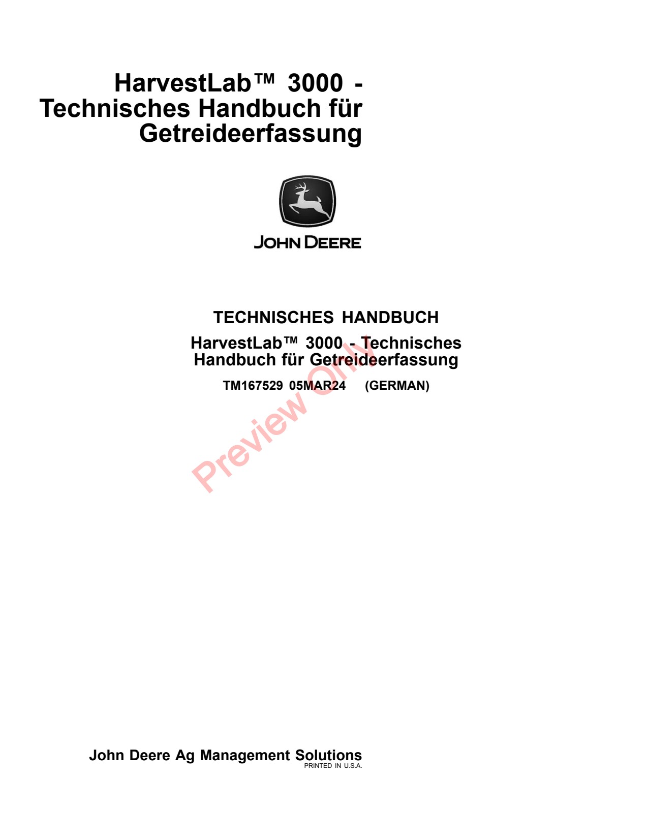 John Deere HarvestLab™ 3000 - Grain Sensing Combine Precision Ag Electronics Technical Manual TM167529 DE 1 John Deere HarvestLab™ 3000 - Grain Sensing Combine Precision Ag Electronics Technical Manual TM167529 DE