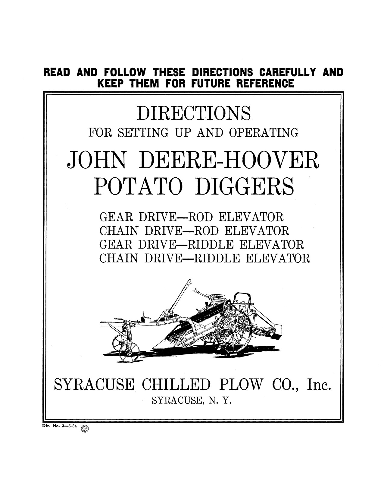 John Deere-Hoover Potato Digger Operator Manual DIR3E 1 John Deere-Hoover Potato Digger Operator Manual DIR3E