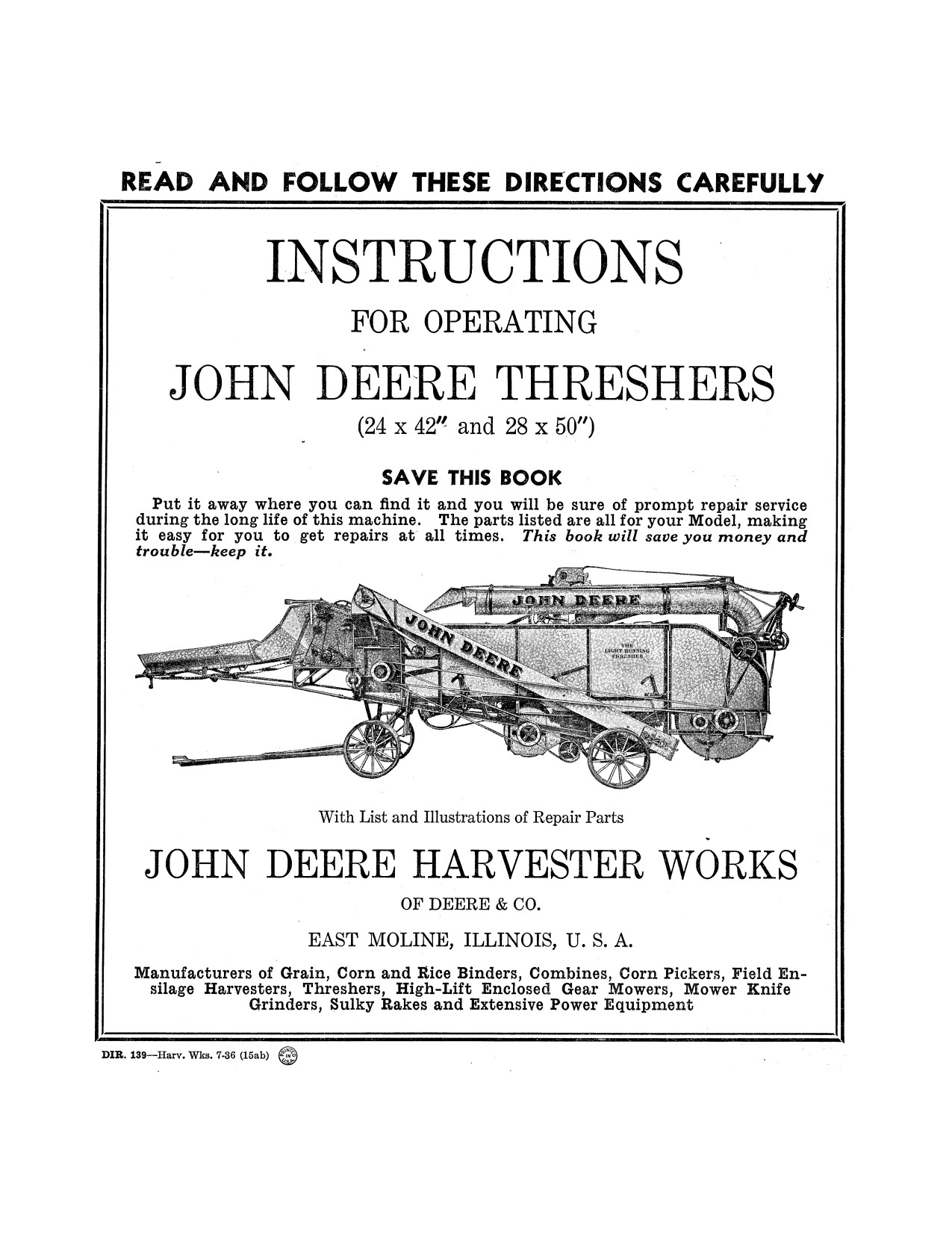 John Deere JD 24 42 28 50 Combine Operator Manual DIR139 1 John Deere JD 24 42 28 50 Combine Operator Manual DIR139
