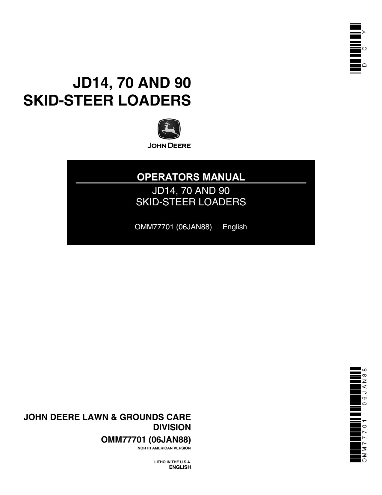 John Deere JD14 70 90 -1979 Skid Steer Loader Operator Manual OMM77701 1 John Deere JD14 70 90 -1979 Skid Steer Loader Operator Manual OMM77701