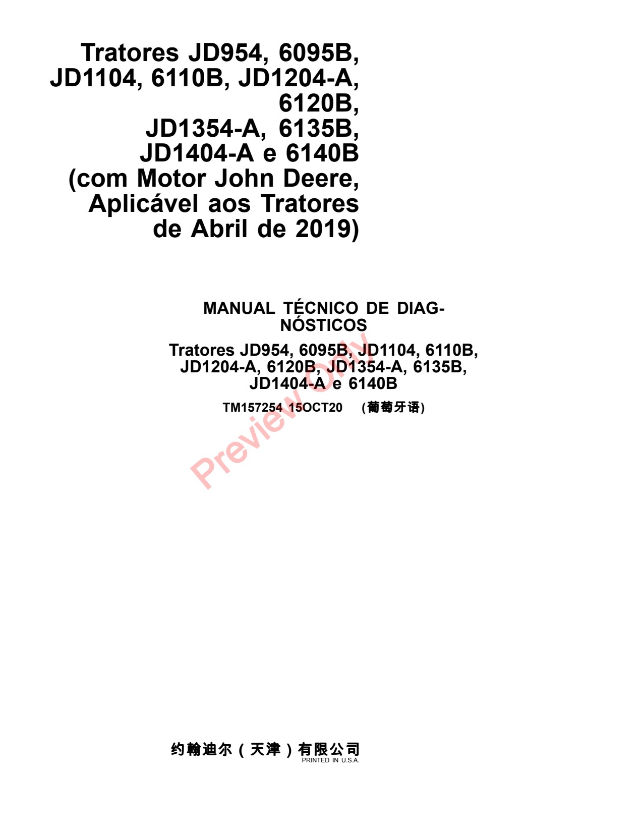 John Deere JD954 6095B JD1104 6110B JD1204-A 6120B JD1354-A 6135B JD1404-A 6140B Tractor Diagnostic Technical Manual TM157254 PT 1 John Deere JD954 6095B JD1104 6110B JD1204-A 6120B JD1354-A 6135B JD1404-A 6140B Tractor Diagnostic Technical Manual TM157254 PT