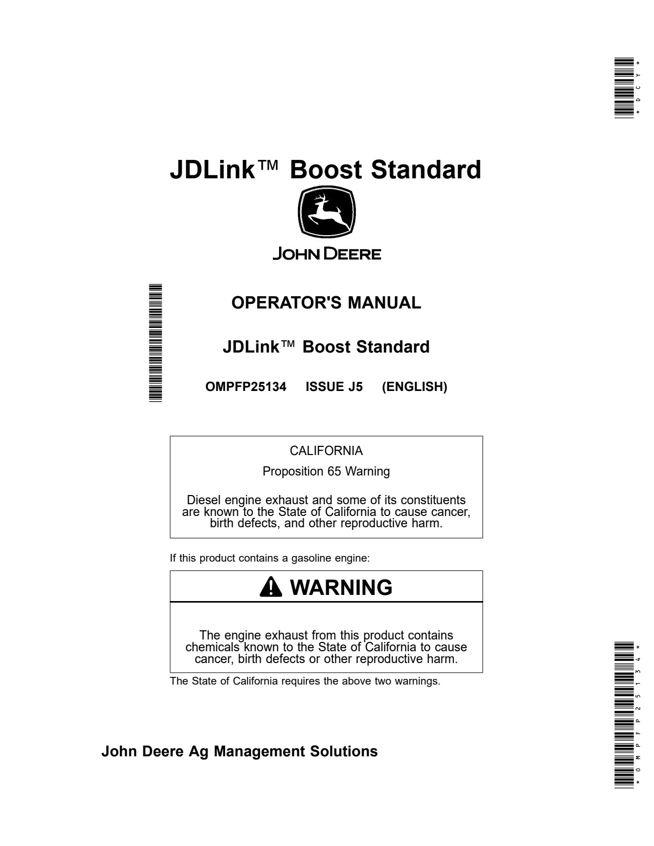 John Deere JDLink™ Boost Standard Precision Ag Electronics Operator's Manual OMPFP25134 1 John Deere JDLink™ Boost Standard Precision Ag Electronics Operator's Manual OMPFP25134