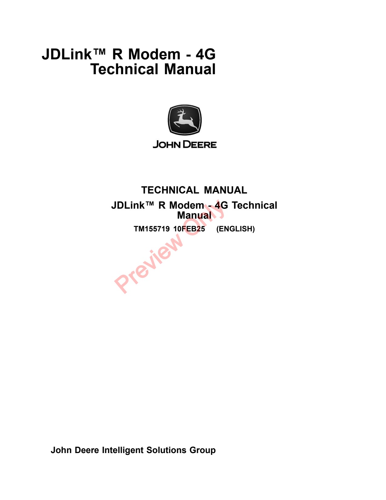John Deere JDLink™ R Modem - 4G Technical Manual Precision Ag Electronics TM155719 1 John Deere JDLink™ R Modem - 4G Technical Manual Precision Ag Electronics TM155719