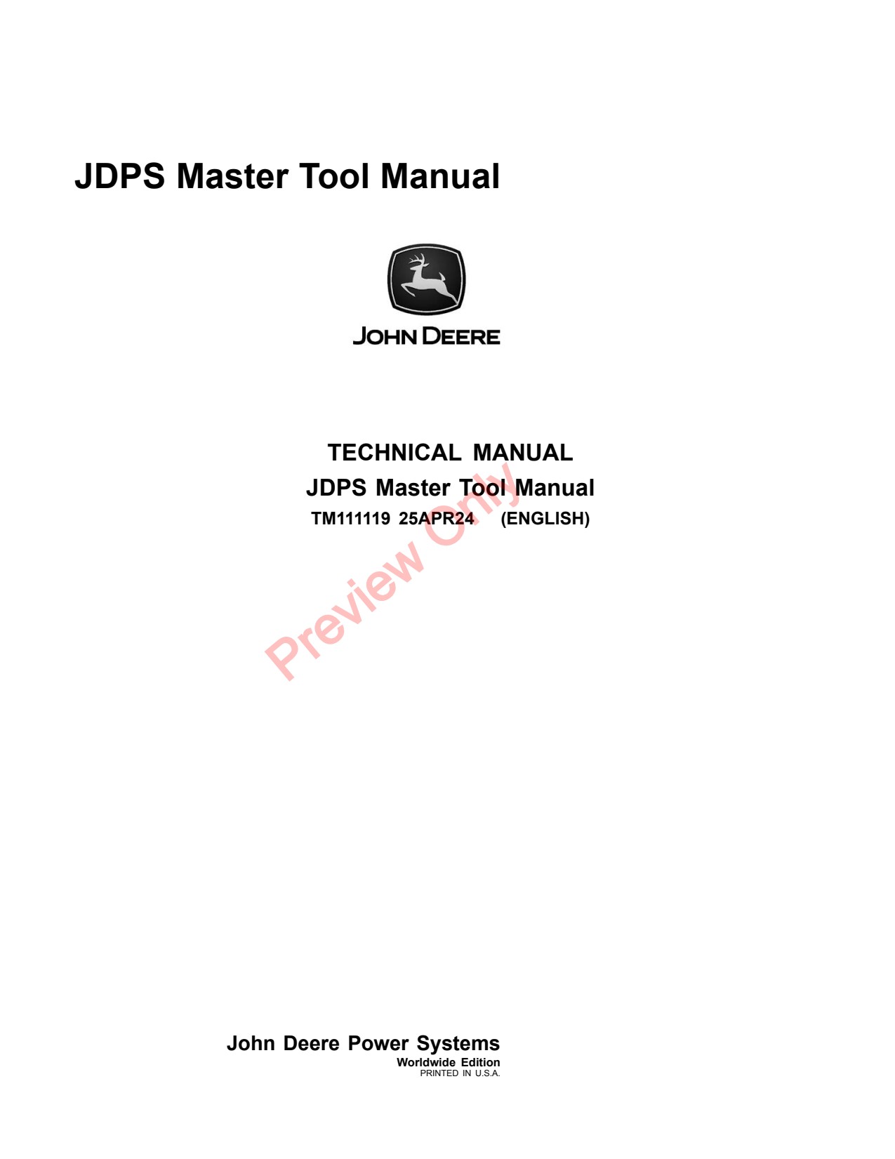 John Deere JDPS Master Tool Manual Reference Document Component Technical TM111119 1 John Deere JDPS Master Tool Manual Reference Document Component Technical TM111119