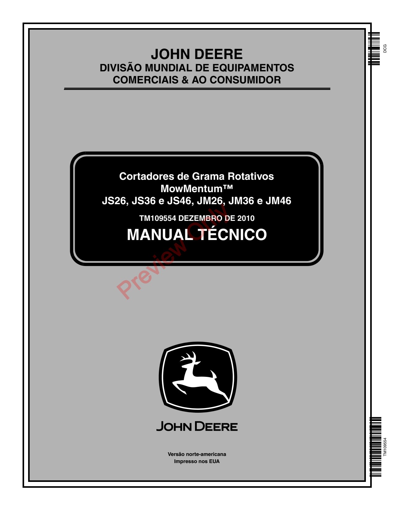 John Deere JS26 to JS46 JM26 JM46 JS28 JS48 Walk-behind Rotary Mower Technical Manual TM109554 PT 1 John Deere JS26 to JS46 JM26 JM46 JS28 JS48 Walk-behind Rotary Mower Technical Manual TM109554 PT