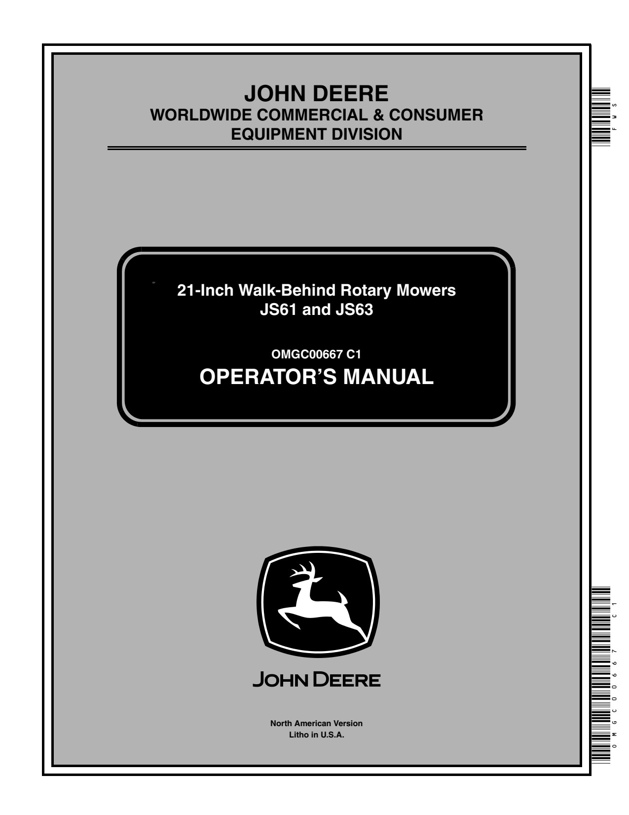 John Deere JS61 JS63 21 Inch Walk-behind Rotary Mower Operator Manual OMGC00667 1 John Deere JS61 JS63 21 Inch Walk-behind Rotary Mower Operator Manual OMGC00667