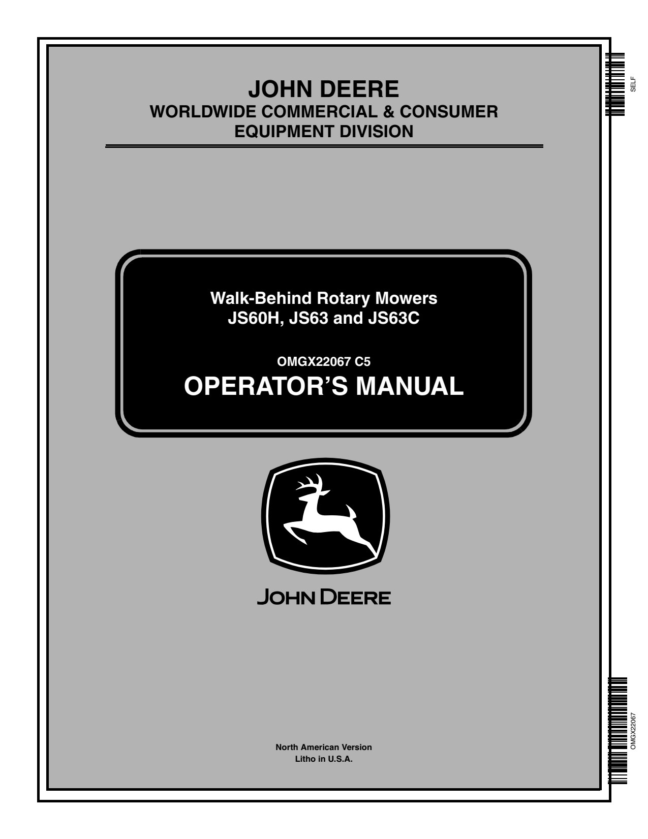 John Deere JS63 JS63C JS60H 21 Inch Rotary Mower Operator Manual OMGX22067 1 John Deere JS63 JS63C JS60H 21 Inch Rotary Mower Operator Manual OMGX22067