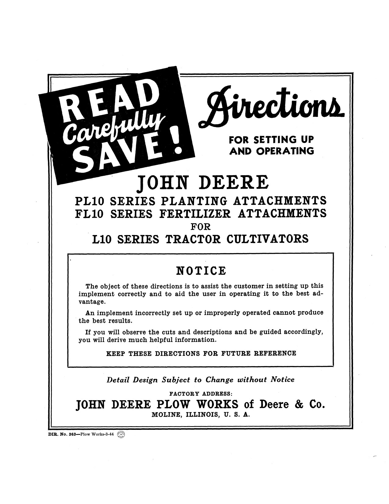 John Deere L L10 LA PL10 FL10 Fertilizer Attachment Operator Manual DIR363A 1 John Deere L L10 LA PL10 FL10 Fertilizer Attachment Operator Manual DIR363A