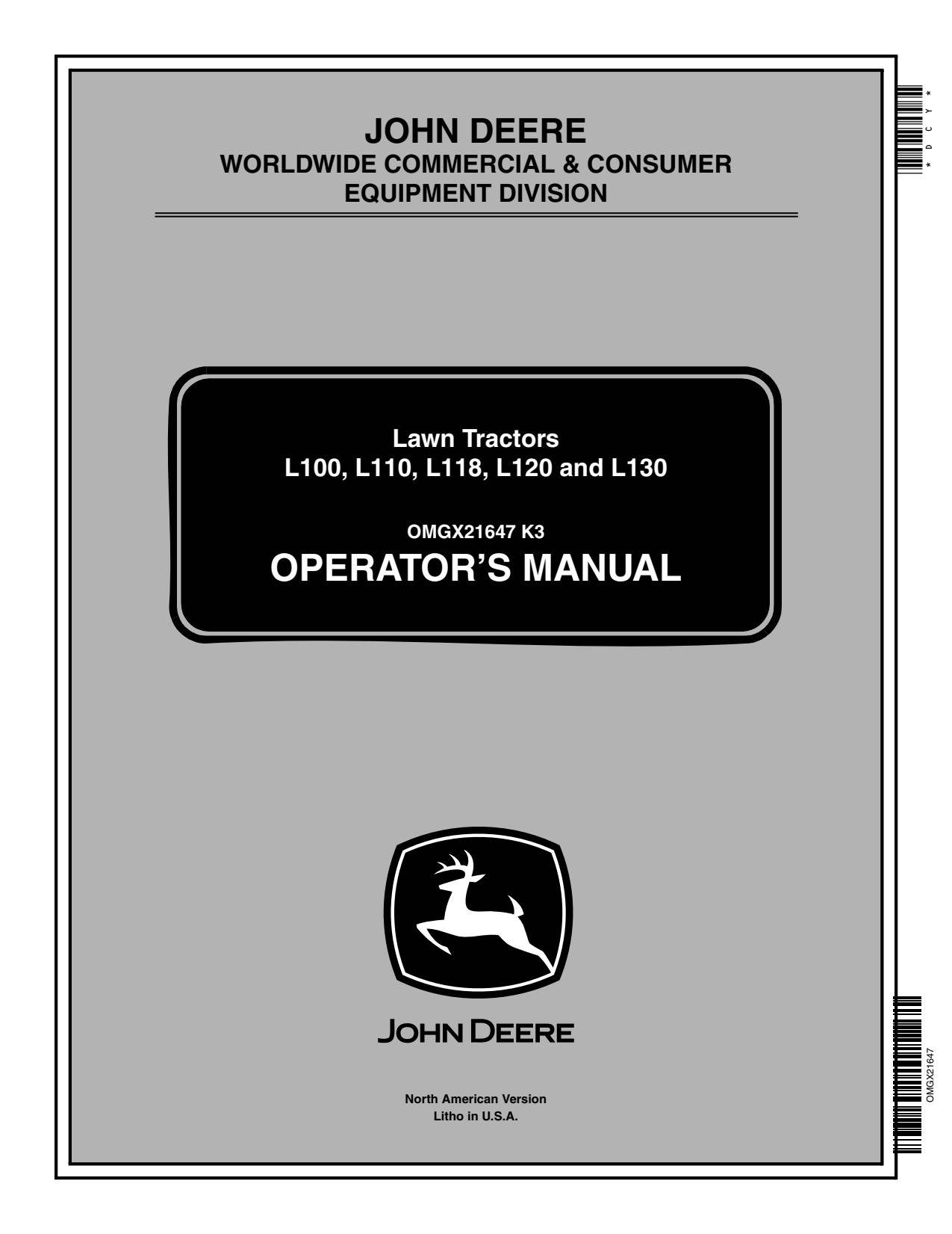 John Deere L100 to L130 L118 Lawn Tractor Operator Manual OMGX21647 1 John Deere L100 to L130 L118 Lawn Tractor Operator Manual OMGX21647