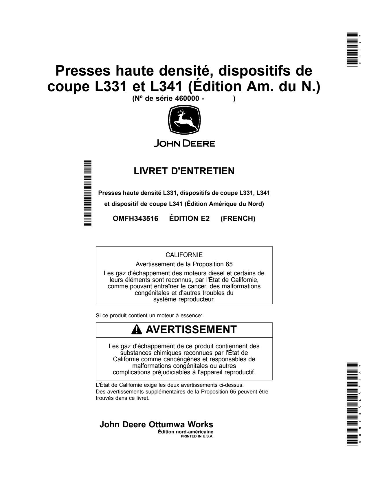 John Deere L331 Precutter L341 Large Square Baler Operator Manual OMFH343516 FR 1 John Deere L331 Precutter L341 Large Square Baler Operator Manual OMFH343516 FR