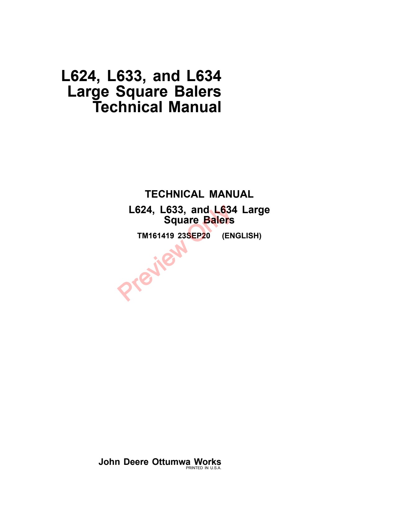 John Deere L624 L633 L634 Large Square Baler Technical Manual TM161419 1 John Deere L624 L633 L634 Large Square Baler Technical Manual TM161419