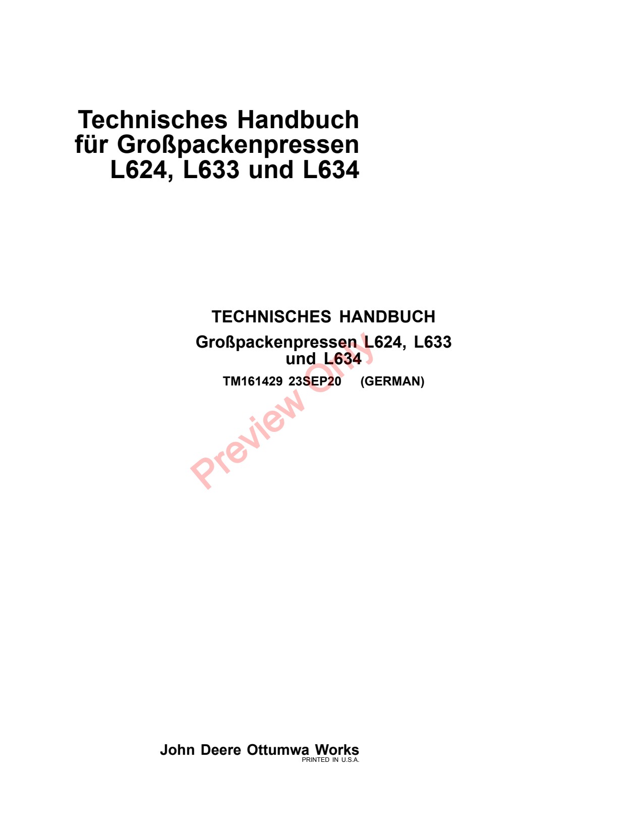 John Deere L624 L633 L634 Large Square Baler Technical Manual TM161429 DE 1 John Deere L624 L633 L634 Large Square Baler Technical Manual TM161429 DE