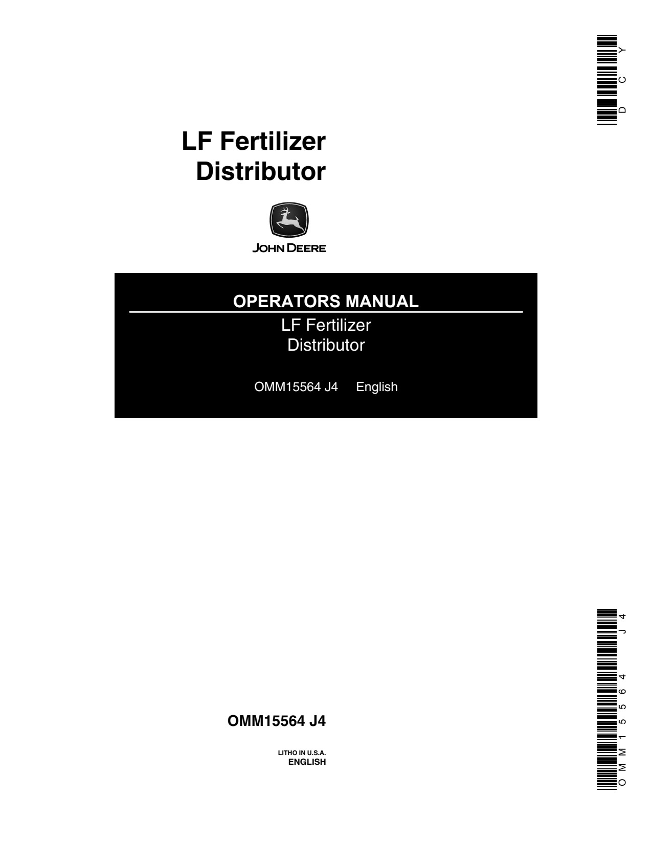 John Deere LF LF8 LF-10 LF-12 Fertilizer Applicator Operator Manual OMM15564 1 John Deere LF LF8 LF-10 LF-12 Fertilizer Applicator Operator Manual OMM15564