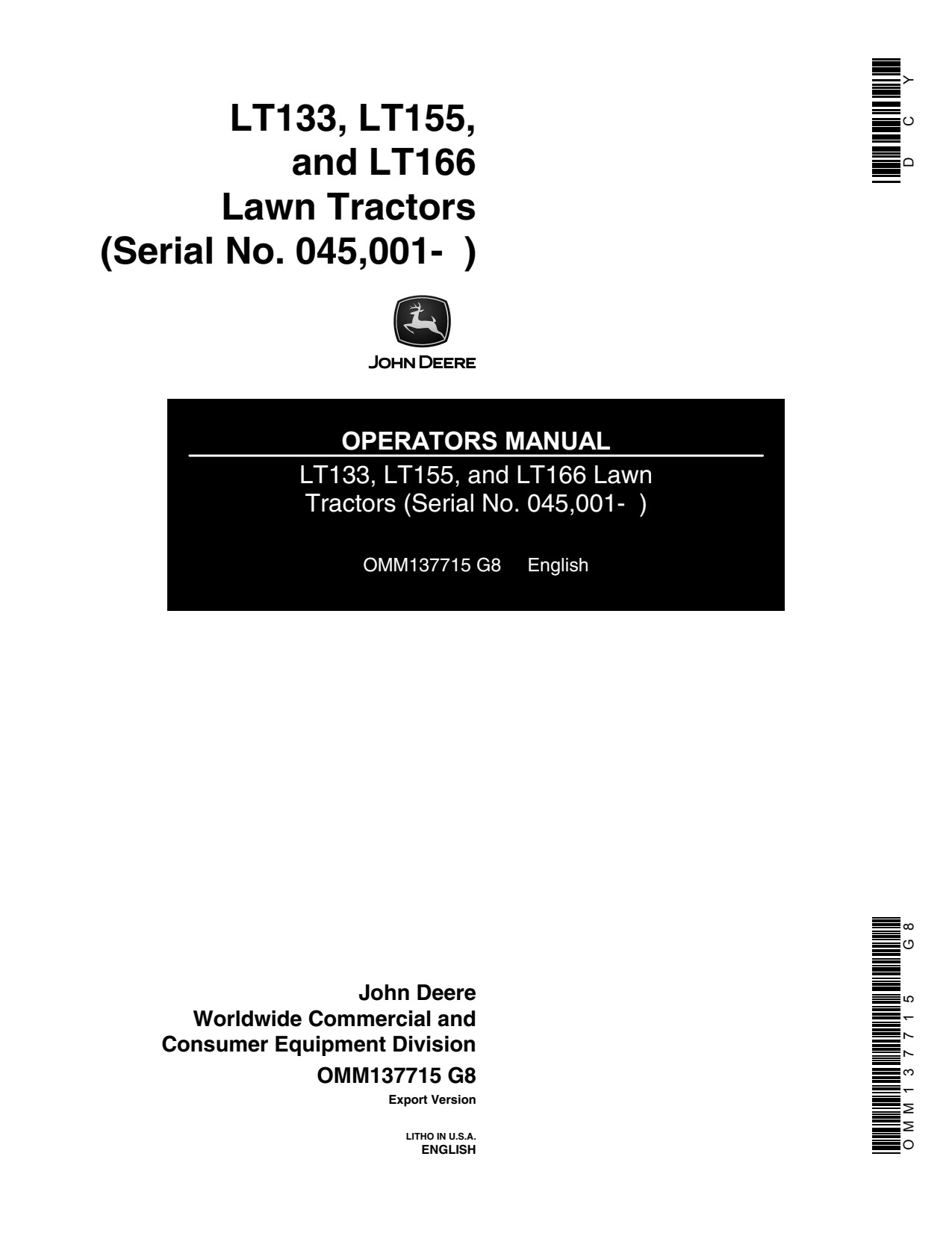 John Deere LT133 LT155 LT166 Lawn Tractor Operator Manual OMM137715 1 John Deere LT133 LT155 LT166 Lawn Tractor Operator Manual OMM137715