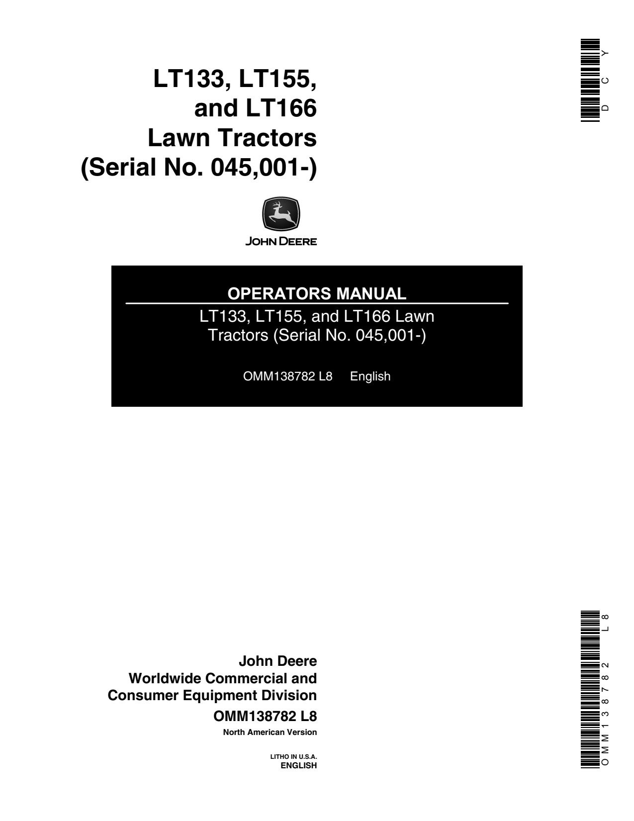 John Deere LT133 LT155 LT166 Lawn Tractor Operator Manual OMM138782 1 John Deere LT133 LT155 LT166 Lawn Tractor Operator Manual OMM138782