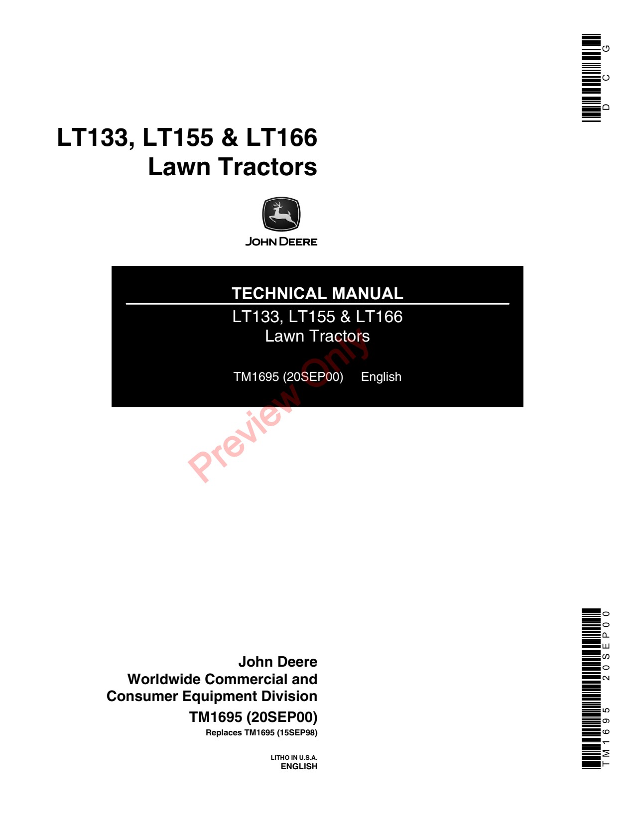 John Deere LT133 LT155 LT166 Special Edition Motorsport Lawn Tractor Technical Manual TM1695 1 John Deere LT133 LT155 LT166 Special Edition Motorsport Lawn Tractor Technical Manual TM1695