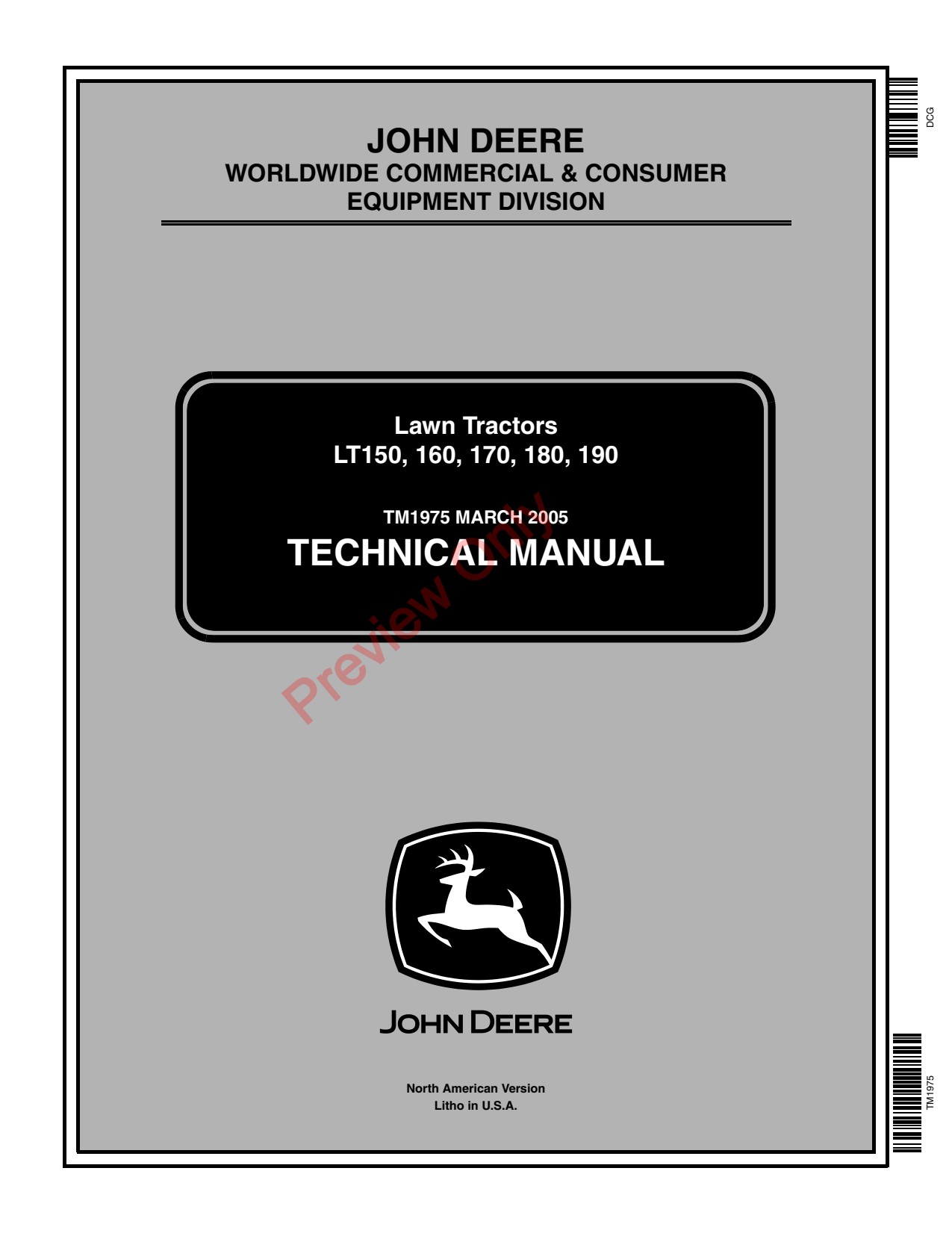 John Deere LT150 to LT190 Lawn Tractor Technical Manual TM1975 1 John Deere LT150 to LT190 Lawn Tractor Technical Manual TM1975