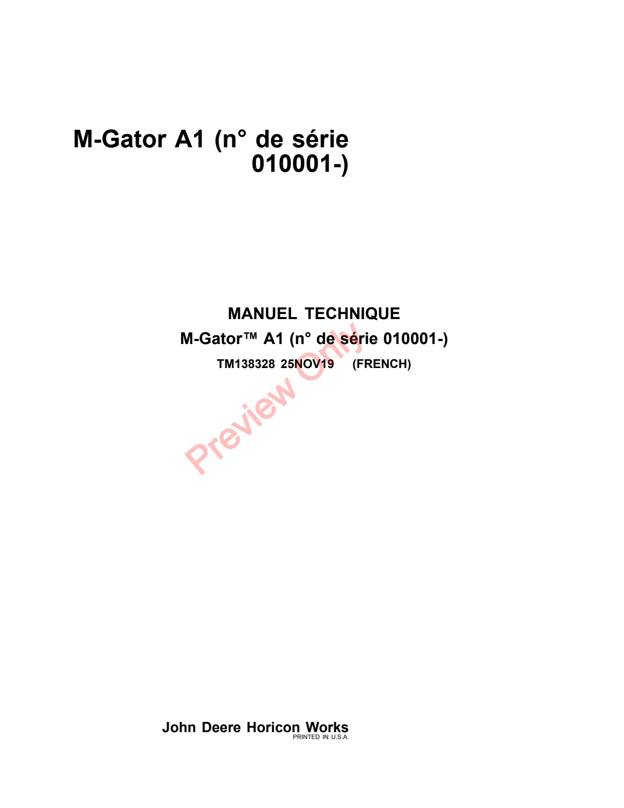 John Deere M-Gator A1 Utility Vehicle Gator Technical Manual TM138328 FR 1 John Deere M-Gator A1 Utility Vehicle Gator Technical Manual TM138328 FR
