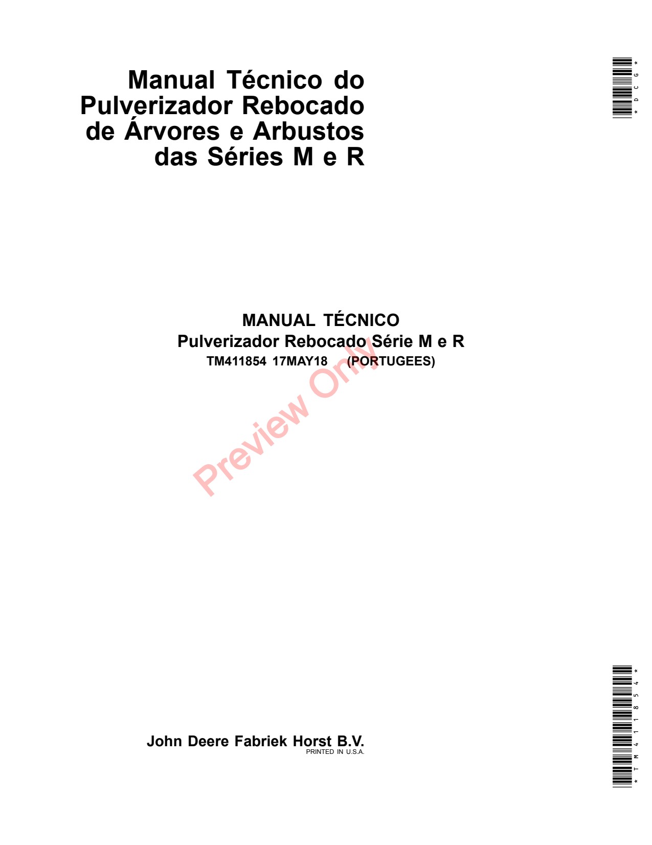 John Deere M110 to M120 M130 M220 M230 R110 R120 R130 R310 R320 Tree Sprayer Technical Manual TM411854 PT 1 John Deere M110 to M120 M130 M220 M230 R110 R120 R130 R310 R320 Tree Sprayer Technical Manual TM411854 PT