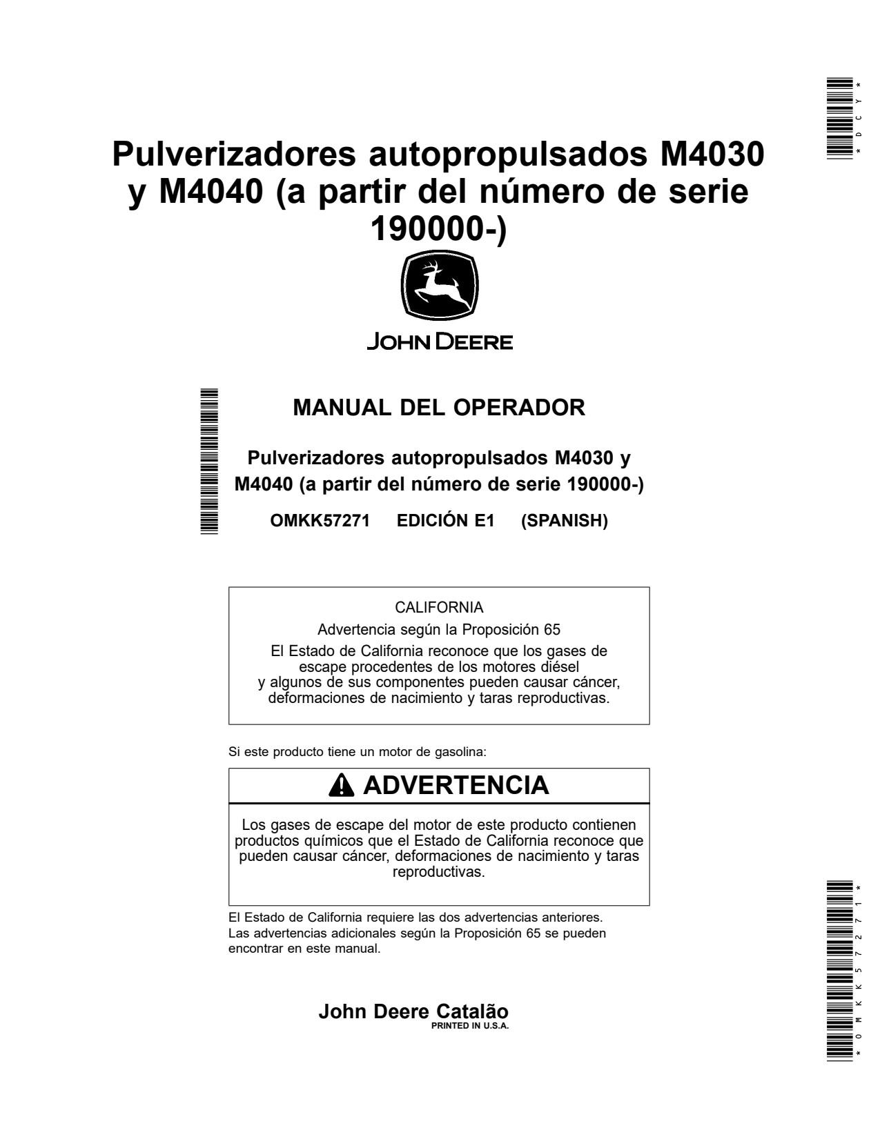 John Deere M4040 M4030 Self-Propelled Sprayer Operator Manual OMKK57271 ES 1 John Deere M4040 M4030 Self-Propelled Sprayer Operator Manual OMKK57271 ES