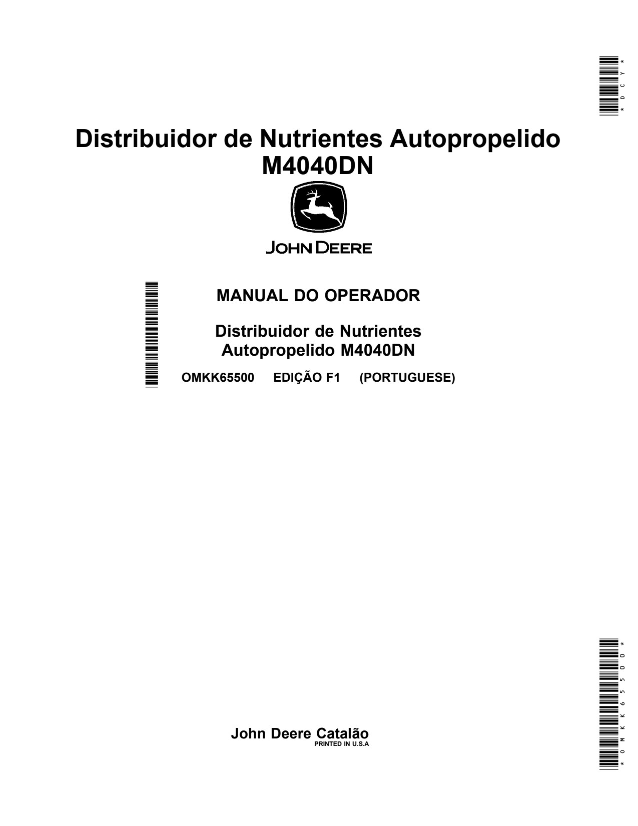 John Deere M4040DN Self-propelled Spreader Operator Manual OMKK65500 PT 1 John Deere M4040DN Self-propelled Spreader Operator Manual OMKK65500 PT
