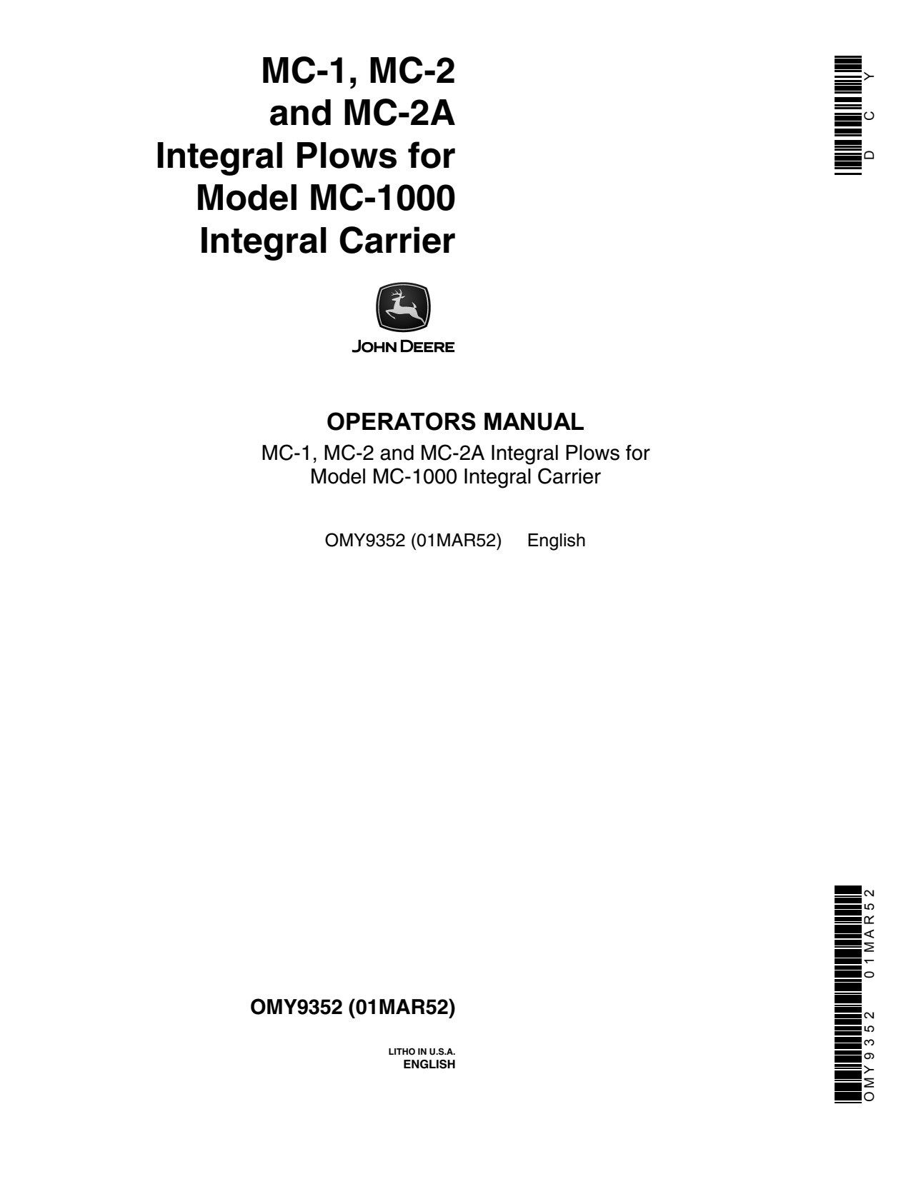 John Deere MC1 MC2 MC2A MC-2A Integral Plow Operator Manual OMY9352 1 John Deere MC1 MC2 MC2A MC-2A Integral Plow Operator Manual OMY9352