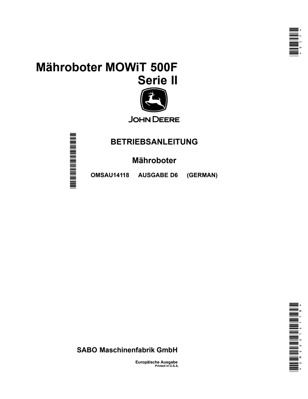 John Deere MOWiT 500F Series II Robotic Mower Operator Manual OMSAU14118 DE 1 John Deere MOWiT 500F Series II Robotic Mower Operator Manual OMSAU14118 DE