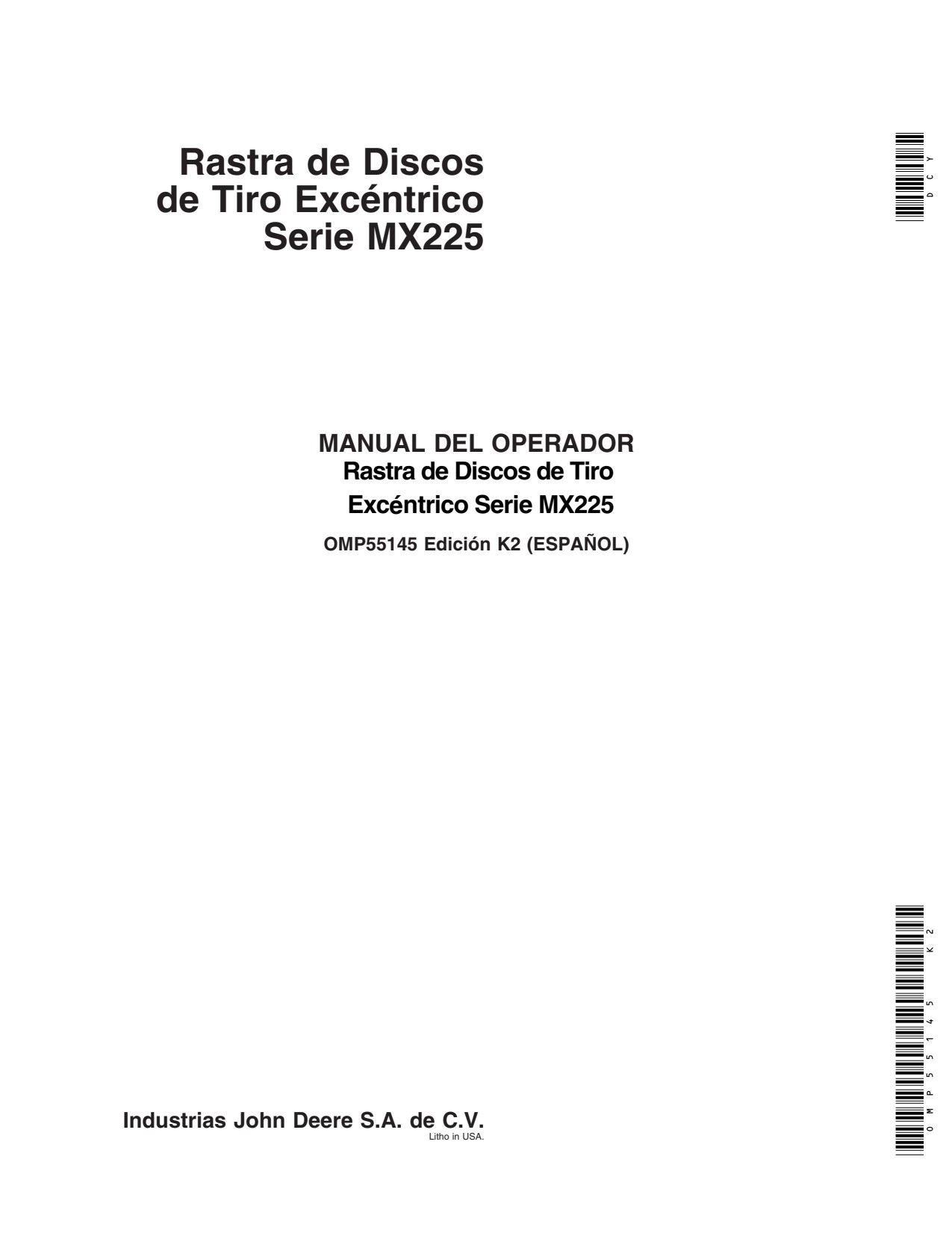 John Deere MX225 Disk Harrow Operator Manual OMP55145 ES 1 John Deere MX225 Disk Harrow Operator Manual OMP55145 ES