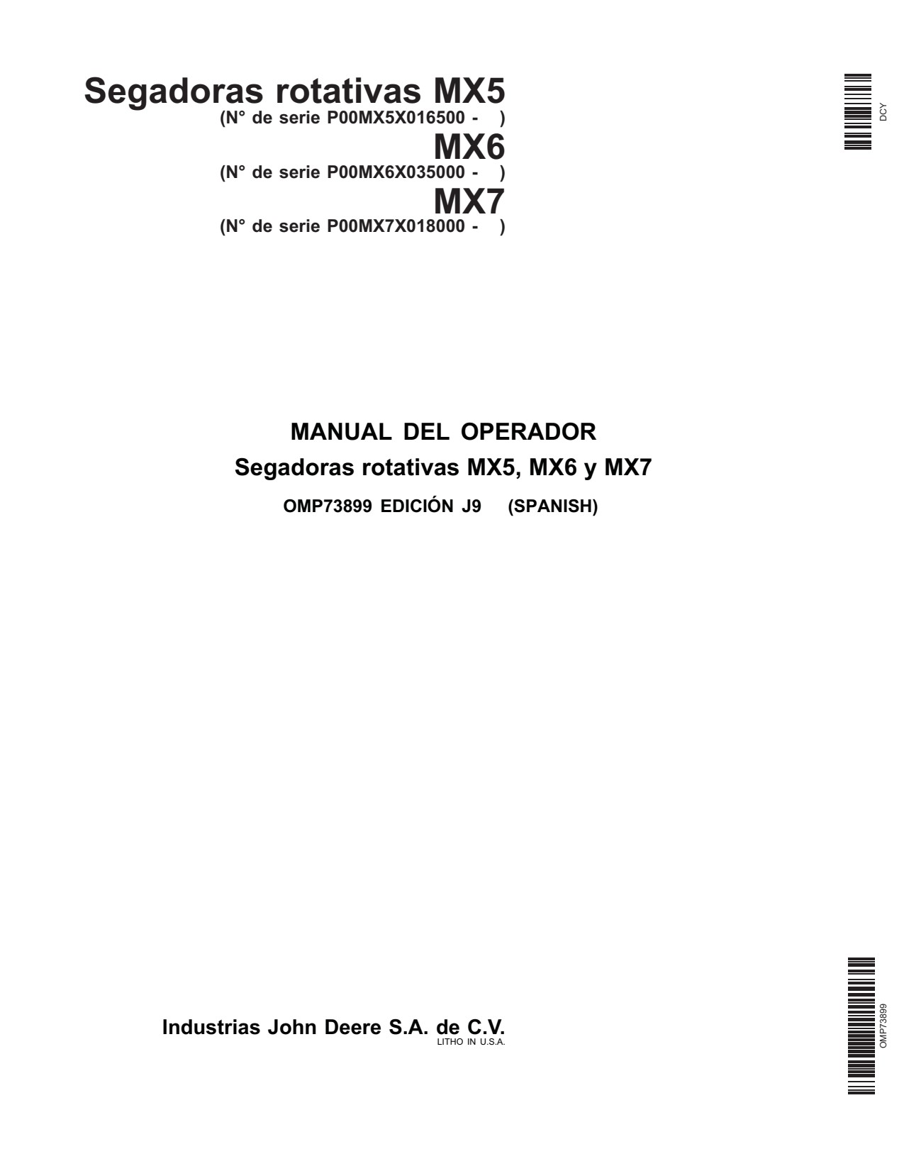 John Deere MX5 to MX7 Rotary Cutter Operator Manual OMP73899 ES 1 John Deere MX5 to MX7 Rotary Cutter Operator Manual OMP73899 ES