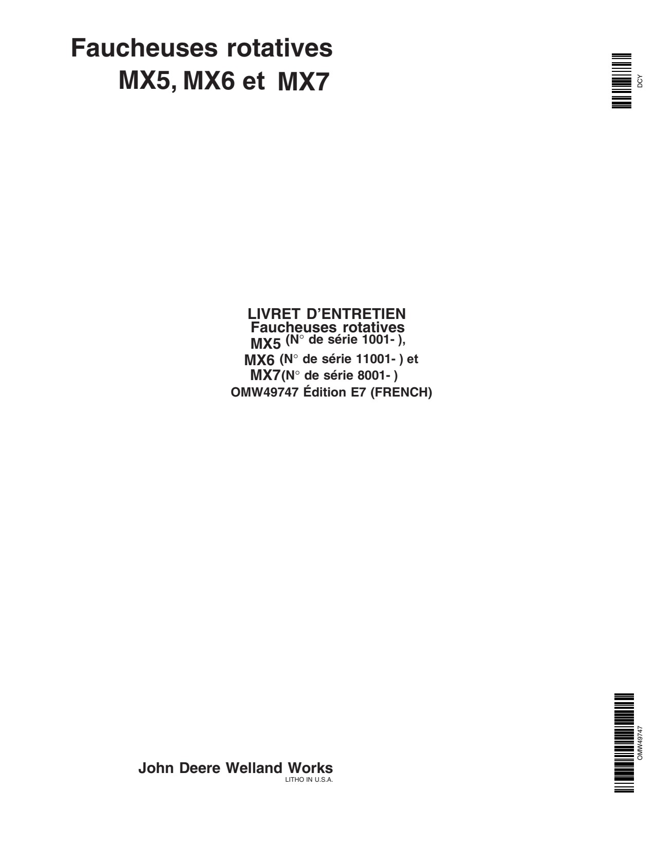 John Deere MX6 MX5 MX7 Rotary Cutter Operator Manual OMW49747 FR 1 John Deere MX6 MX5 MX7 Rotary Cutter Operator Manual OMW49747 FR
