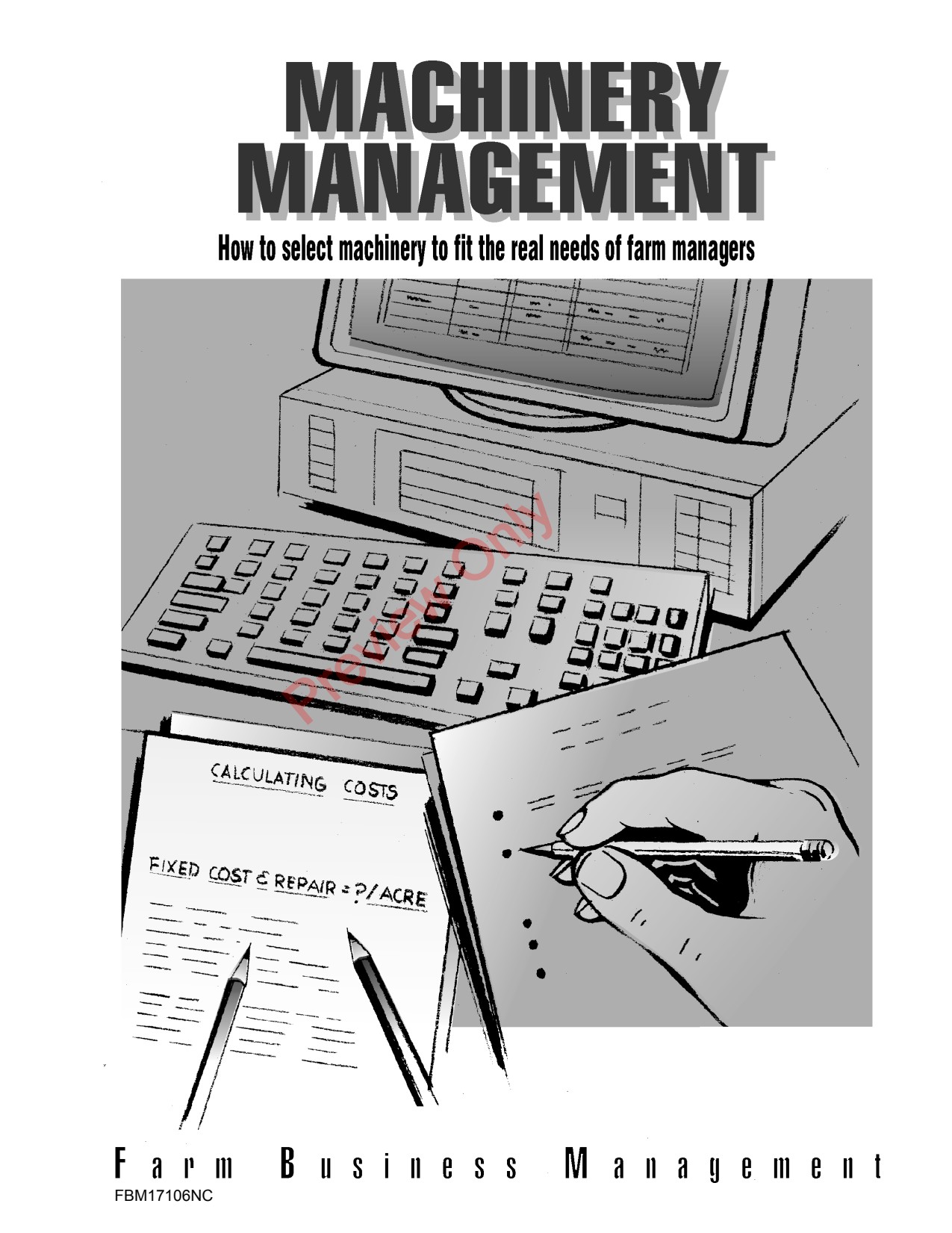 John Deere Machinery Management Textbook 6th Edition Educational Material FBM17106NC 1 John Deere Machinery Management Textbook 6th Edition Educational Material FBM17106NC