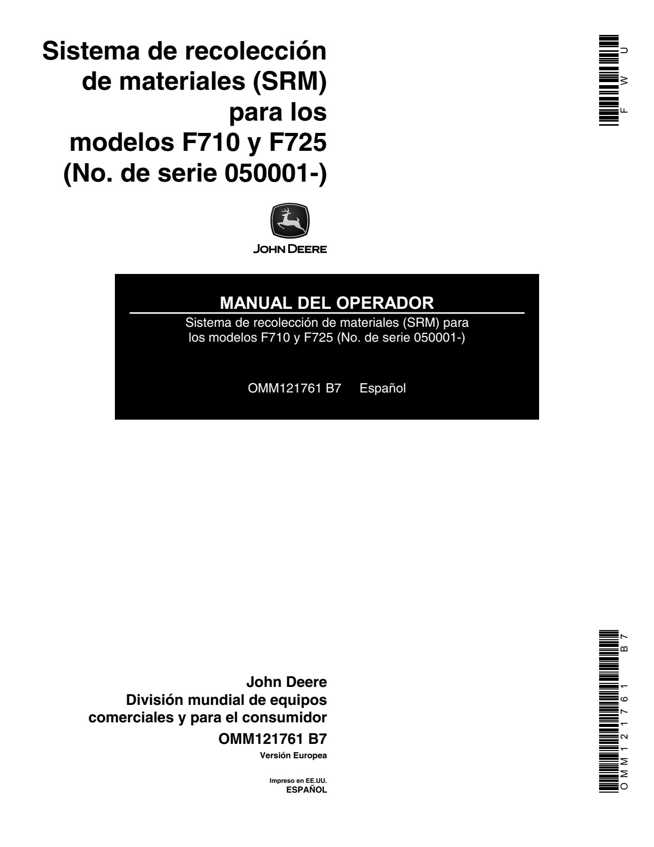 John Deere Material Collection System for F710 F725 Front Mowers Operator's Manual OMM121761 ES 1 John Deere Material Collection System for F710 F725 Front Mowers Operator's Manual OMM121761 ES