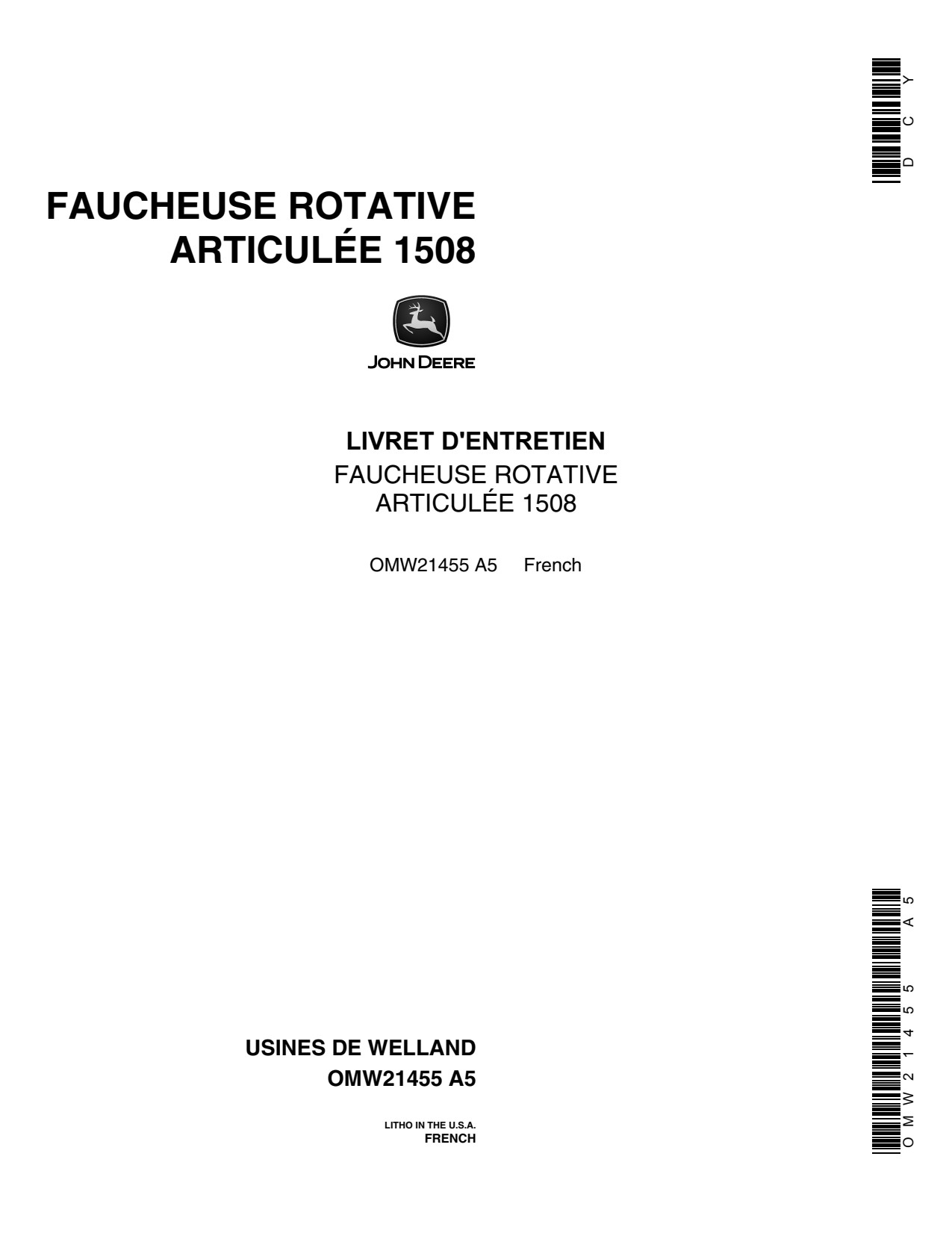 John Deere Model 1508 Articulated Rotary Cutter Operator's Manual OMW21455 FR 1 John Deere Model 1508 Articulated Rotary Cutter Operator's Manual OMW21455 FR