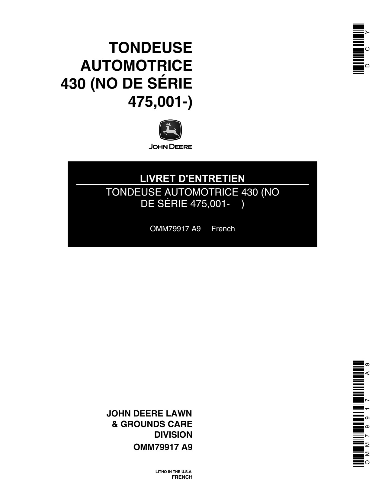 John Deere Mower self-propelled 430 Garden Tractor Operator's Manual OMM79917 FR 1 John Deere Mower self-propelled 430 Garden Tractor Operator's Manual OMM79917 FR