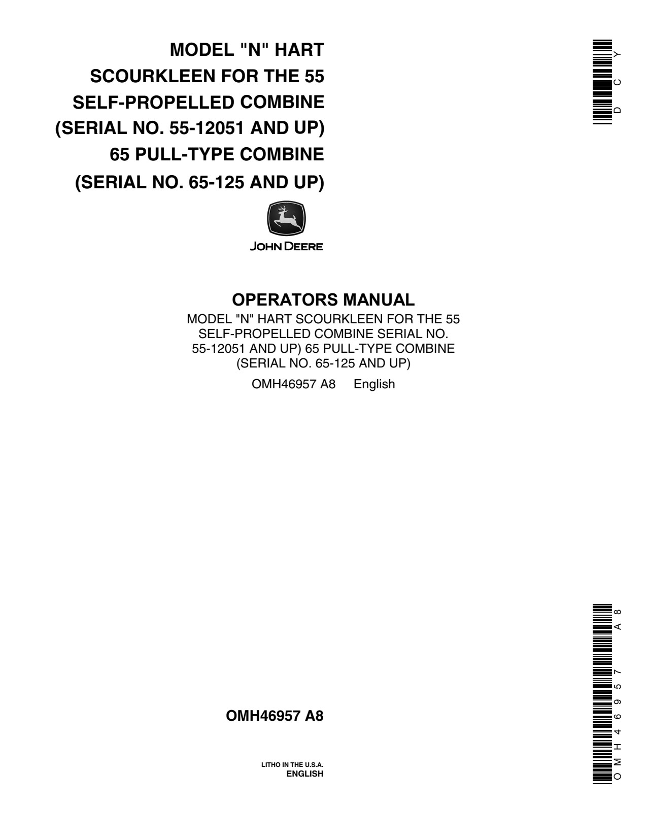 John Deere N 55 65 Self-propelled Combine Operator Manual OMH46957 1 John Deere N 55 65 Self-propelled Combine Operator Manual OMH46957