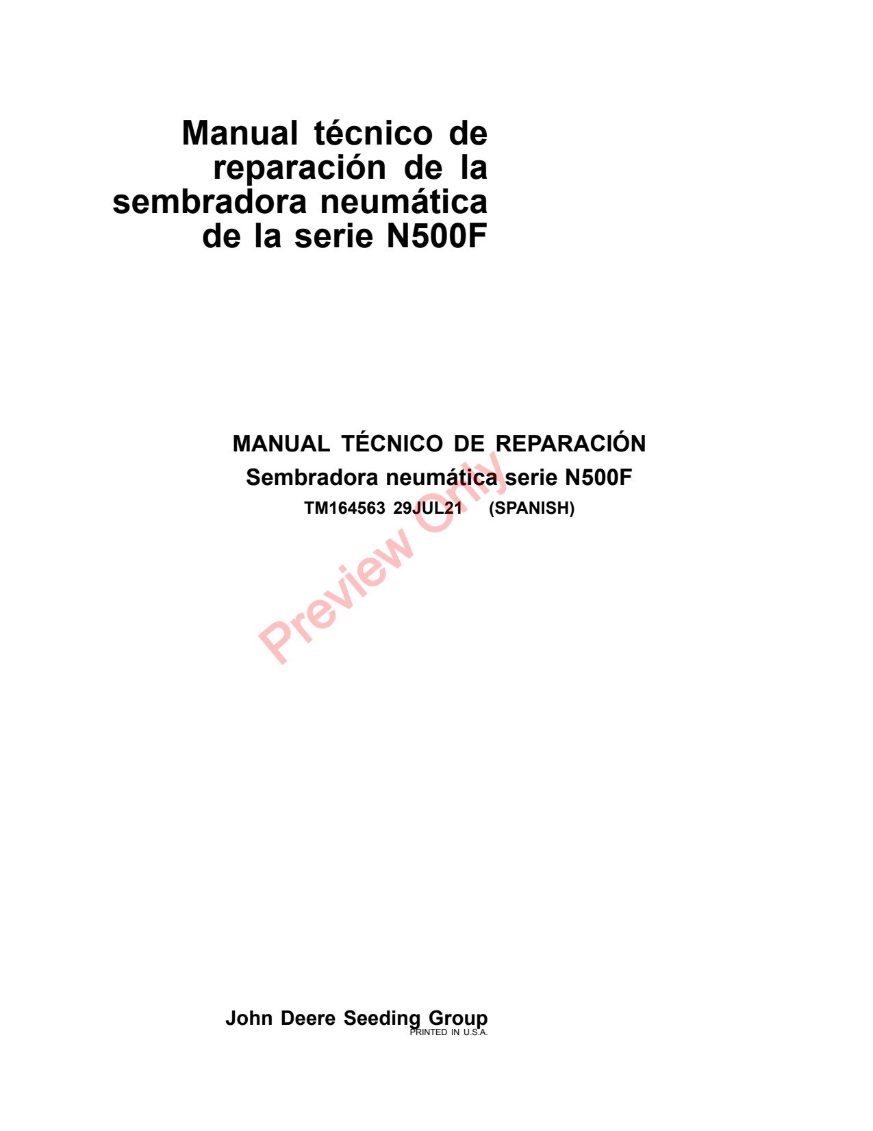 John Deere N560F N543F N530F N540F N500F Air Drill Repair Technical Manual TM164563 ES 1 John Deere N560F N543F N530F N540F N500F Air Drill Repair Technical Manual TM164563 ES