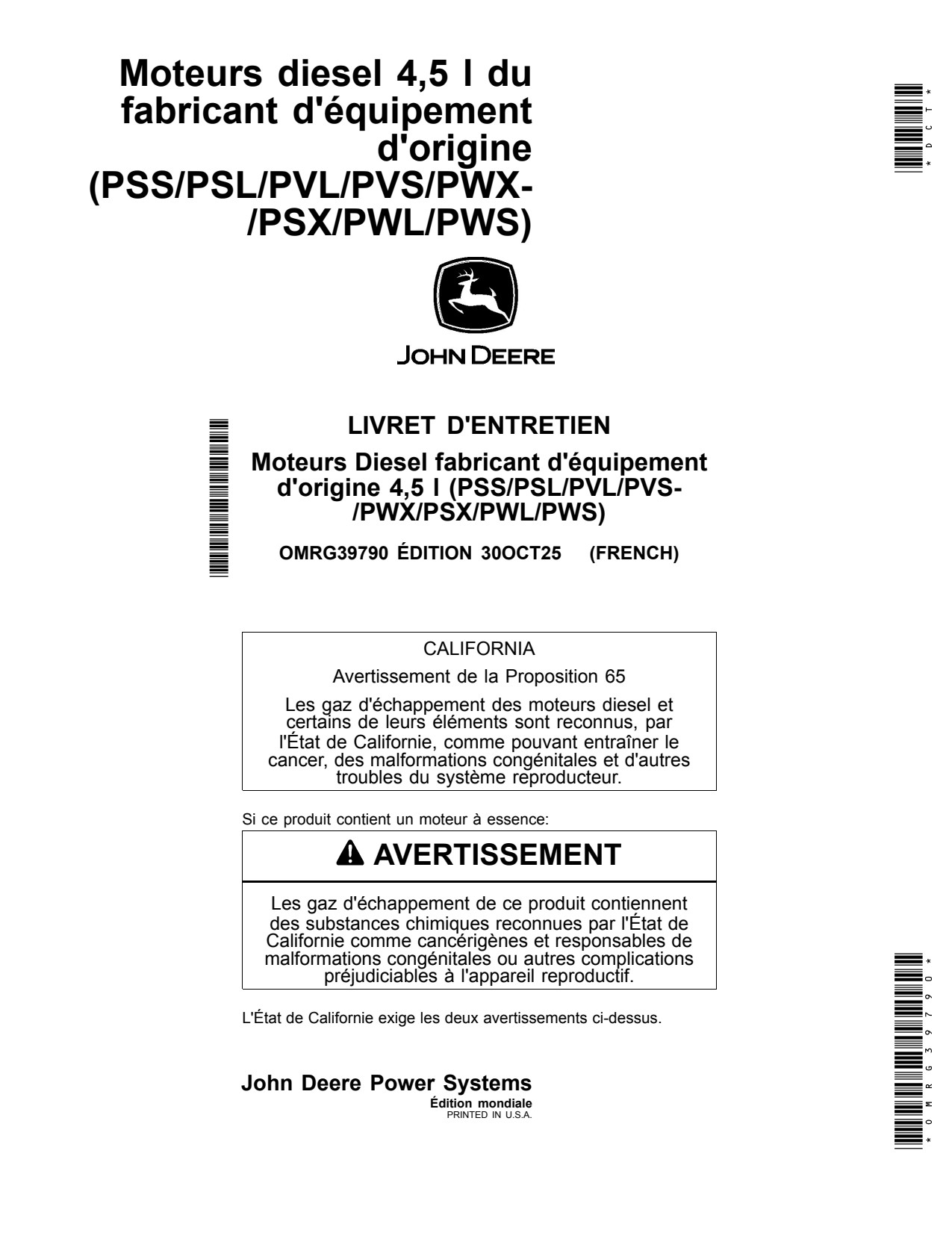 John Deere OEM Diesel Engines 4.5 L PSS PSL PVL PVS PWX-PSX PWL PWS Operator Manual OMRG39790 FR 1 John Deere OEM Diesel Engines 4.5 L PSS PSL PVL PVS PWX-PSX PWL PWS Operator Manual OMRG39790 FR