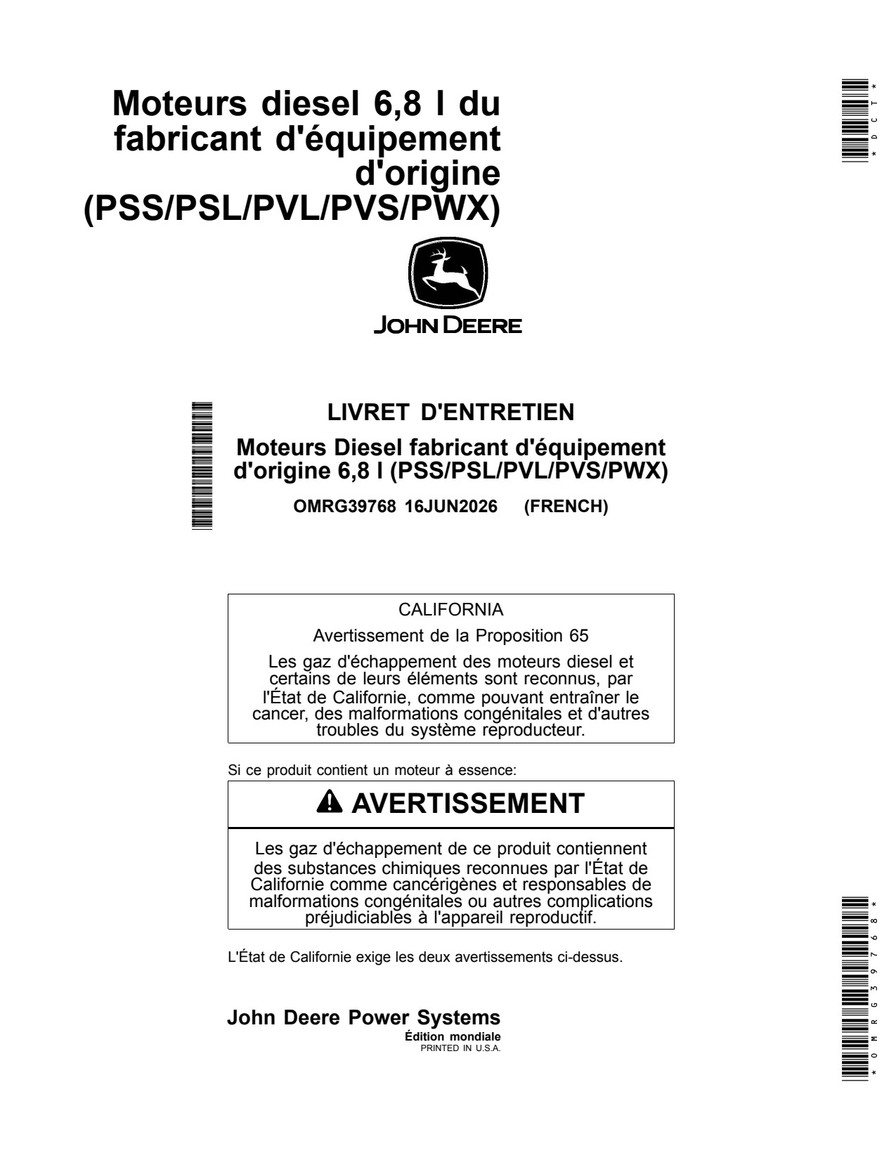 John Deere OEM Diesel Engines 6.8 L PSS PSL PVL PVS PWX Operator Manual OMRG39768 FR 1 John Deere OEM Diesel Engines 6.8 L PSS PSL PVL PVS PWX Operator Manual OMRG39768 FR