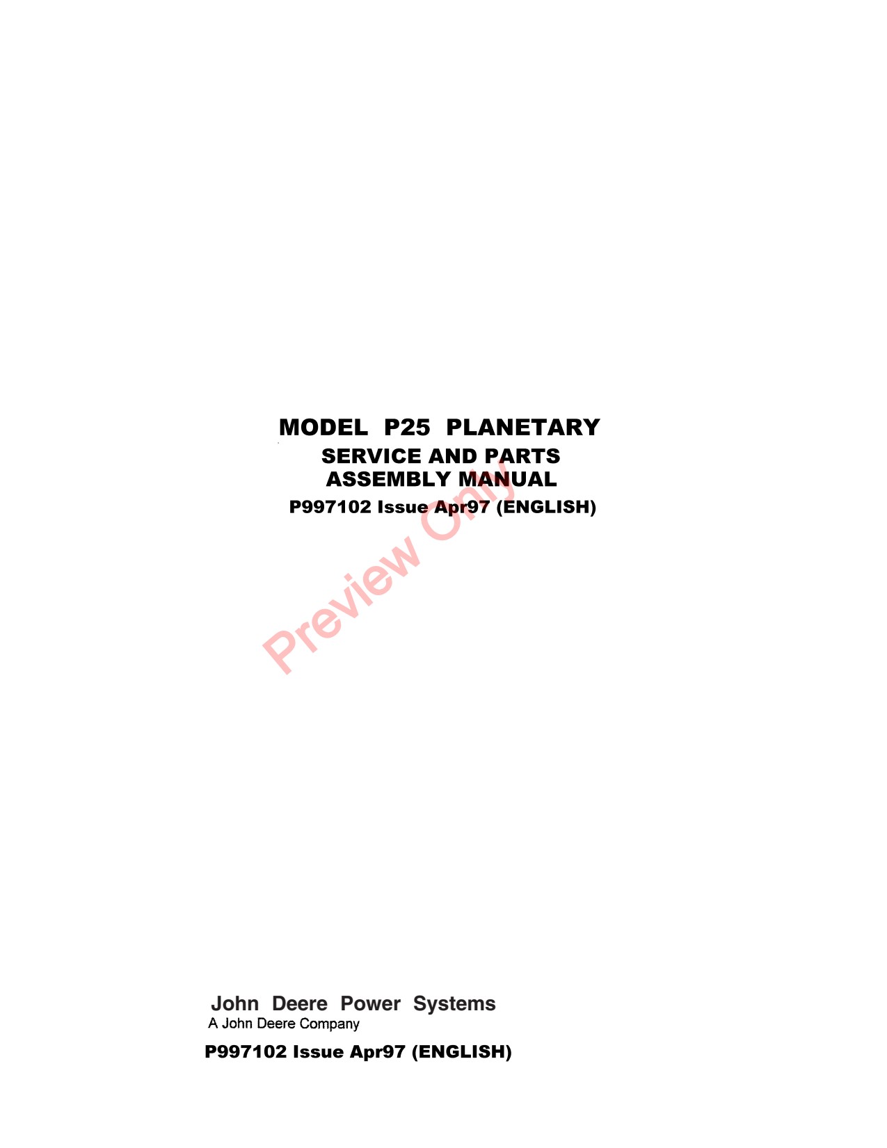 John Deere P25 PTO Component Technical Manual P997102 1 John Deere P25 PTO Component Technical Manual P997102