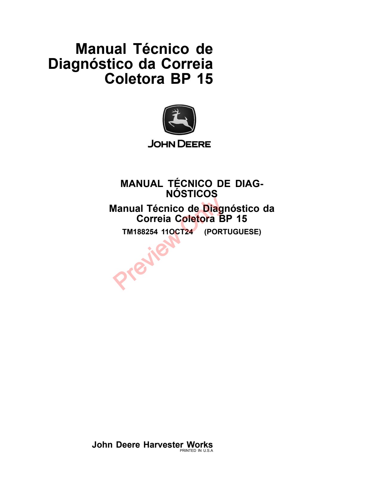 John Deere PB15 BP15 15 Belt Pickup Diagnostic Technical Manual TM188254 PT 1 John Deere PB15 BP15 15 Belt Pickup Diagnostic Technical Manual TM188254 PT